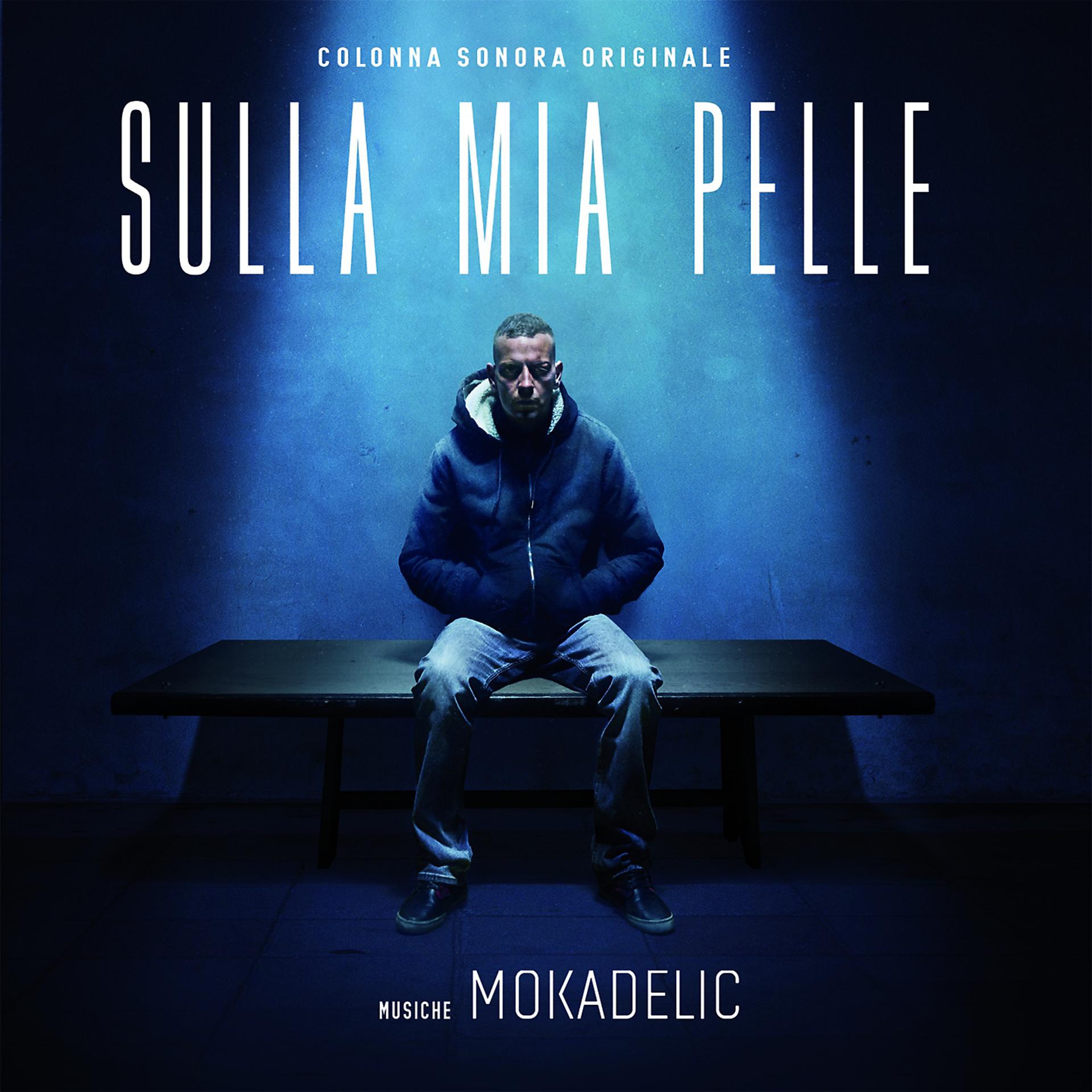 Постер альбома Sulla mia pelle