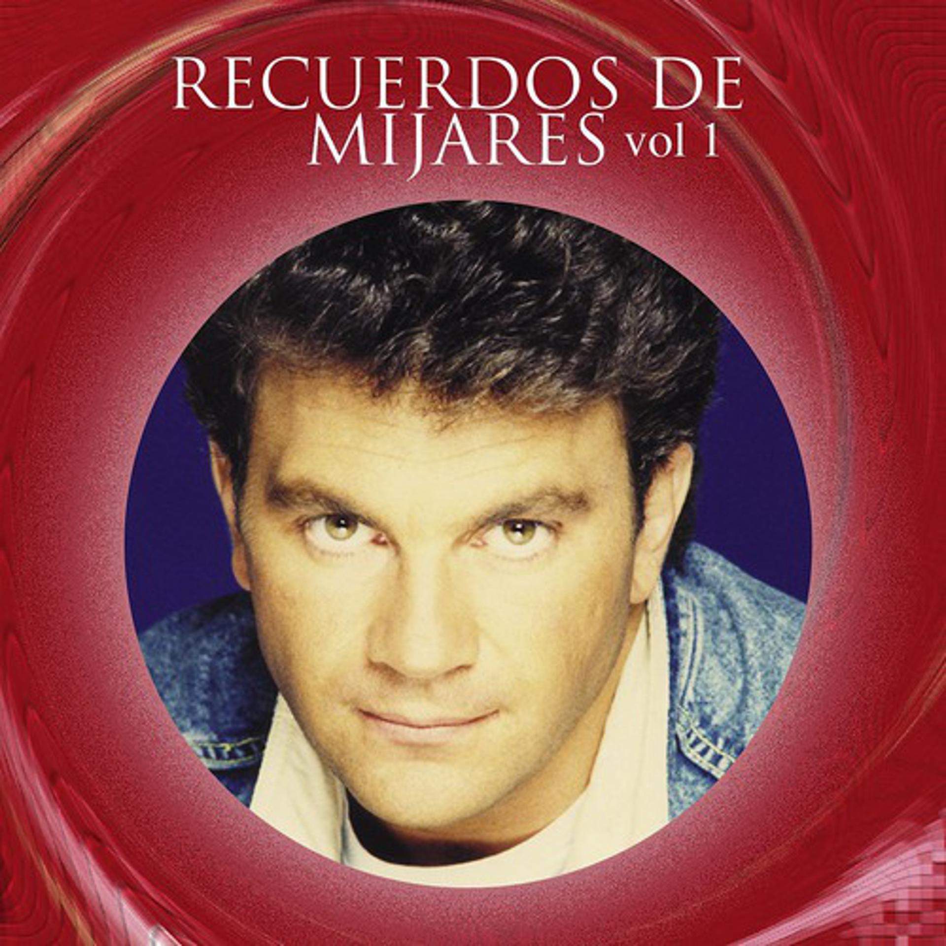 Постер альбома Recuerdos De Mijares