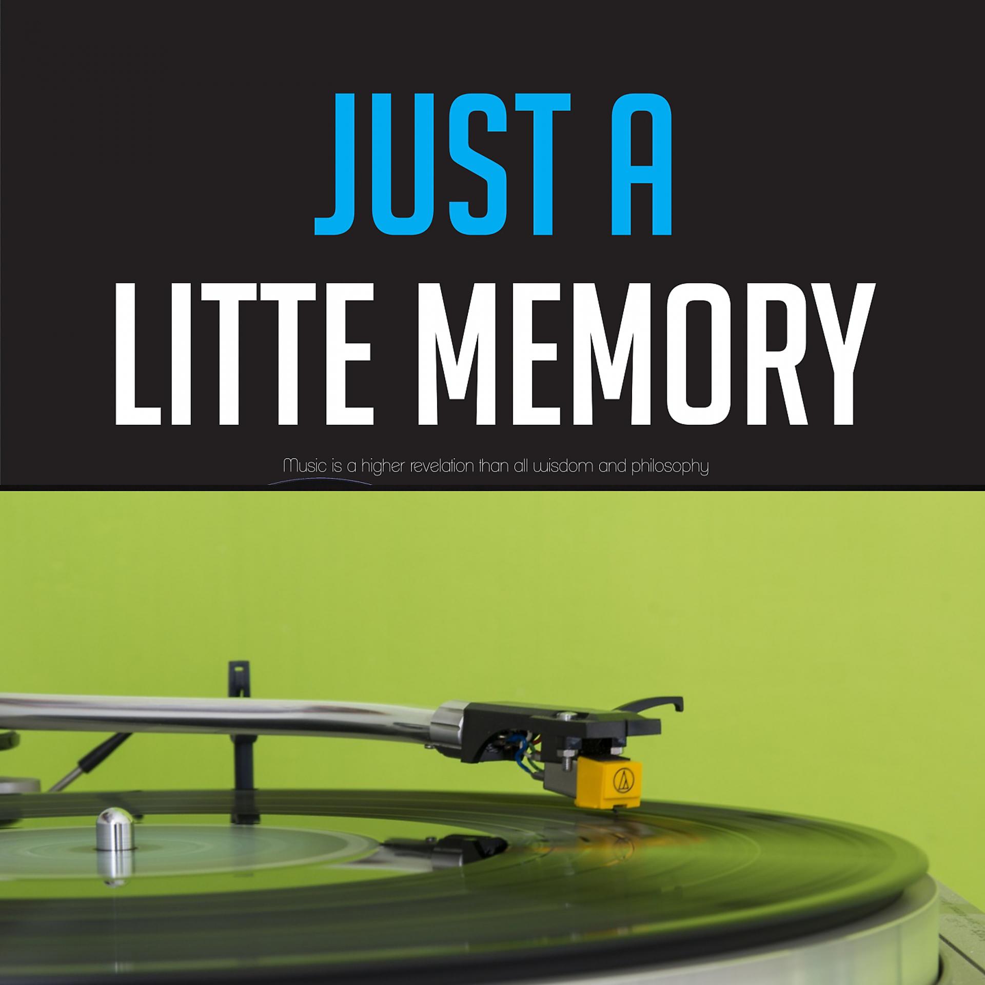Постер альбома Just a little Memory