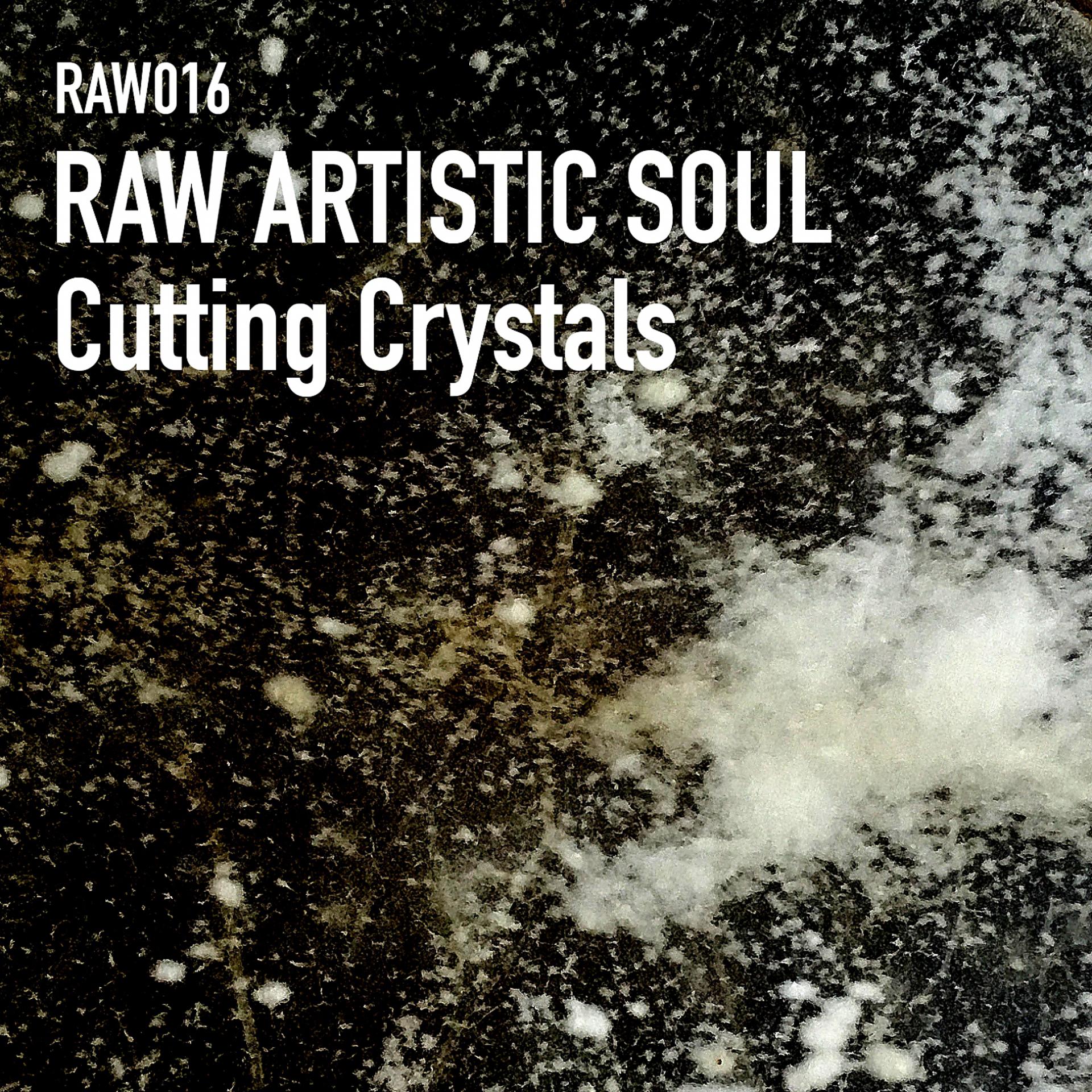 Постер альбома Cutting Crystals