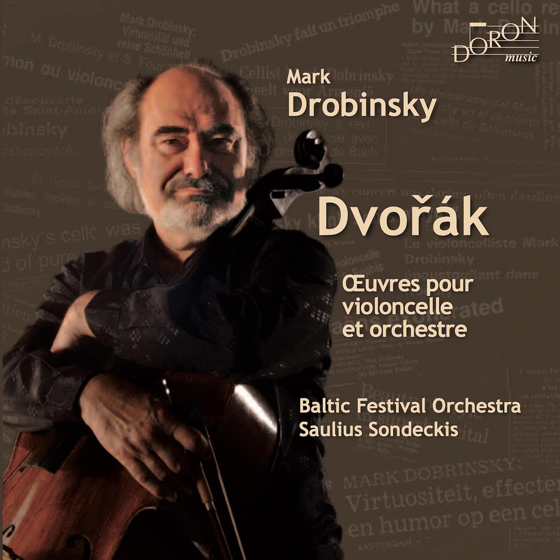 Постер альбома Dvorák: Œuvres pour violoncelle et orchestre