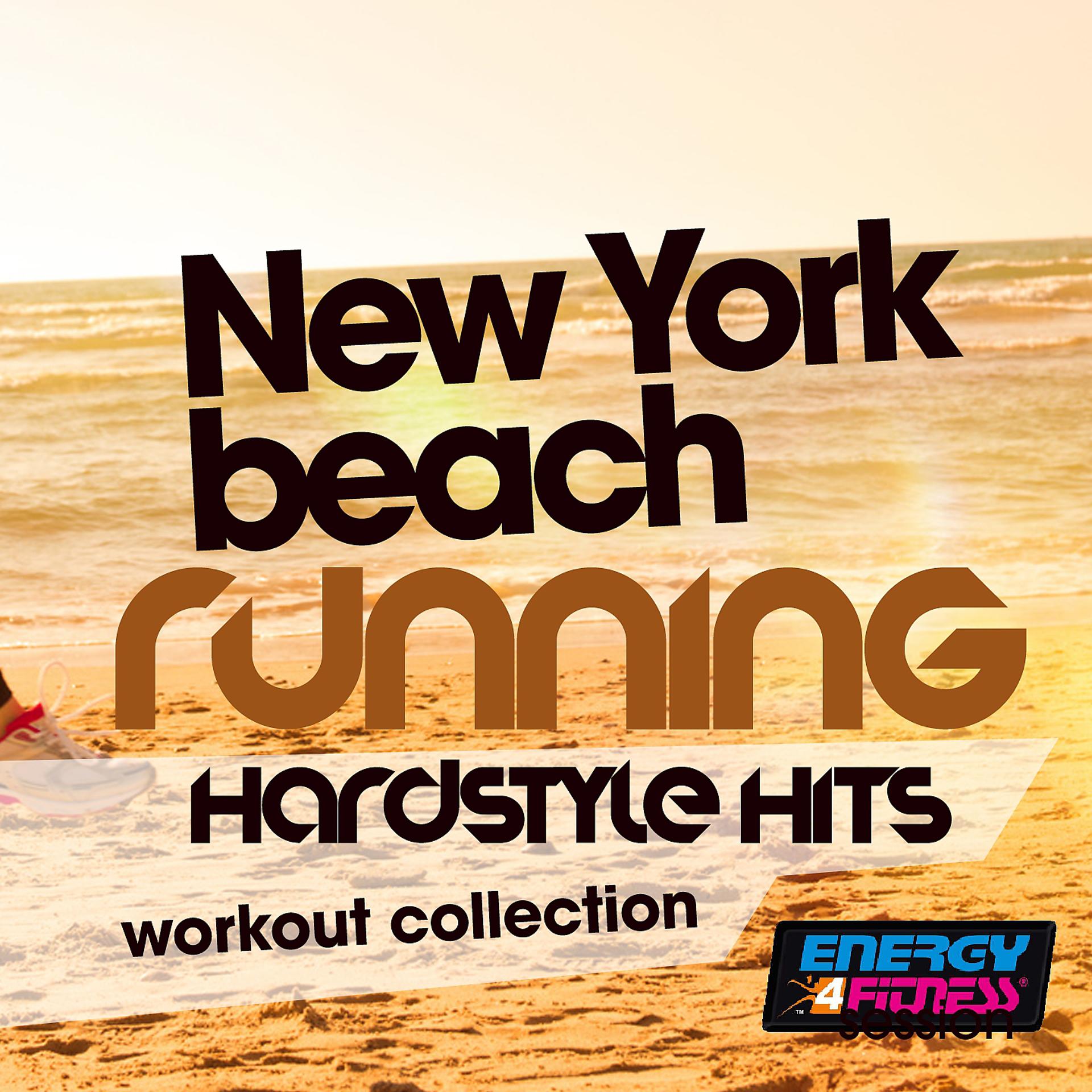 Постер альбома New York Beach Running Hardstyle Hits Workout Collection