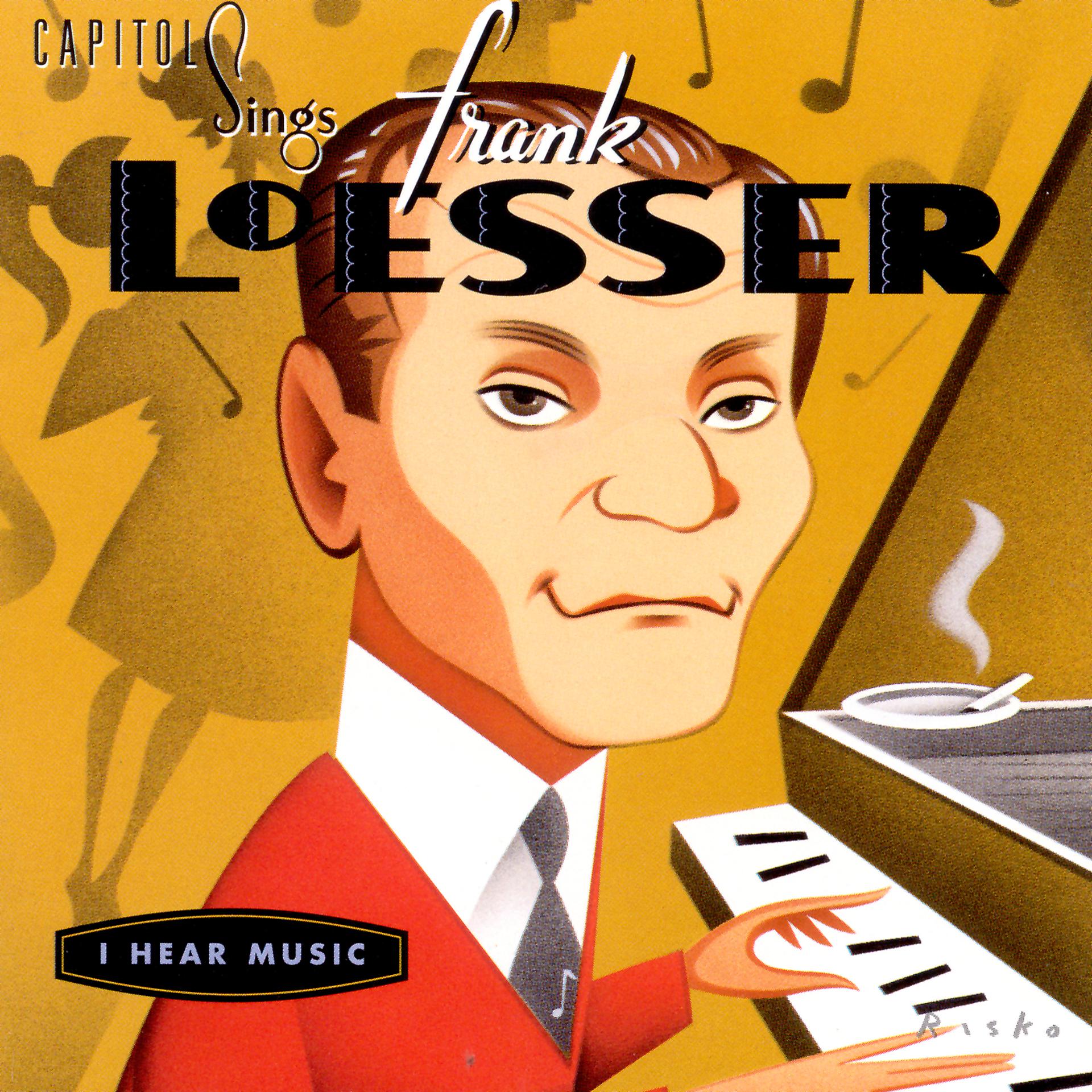 Постер альбома Capitol Sings Frank Loesser / I Hear Music