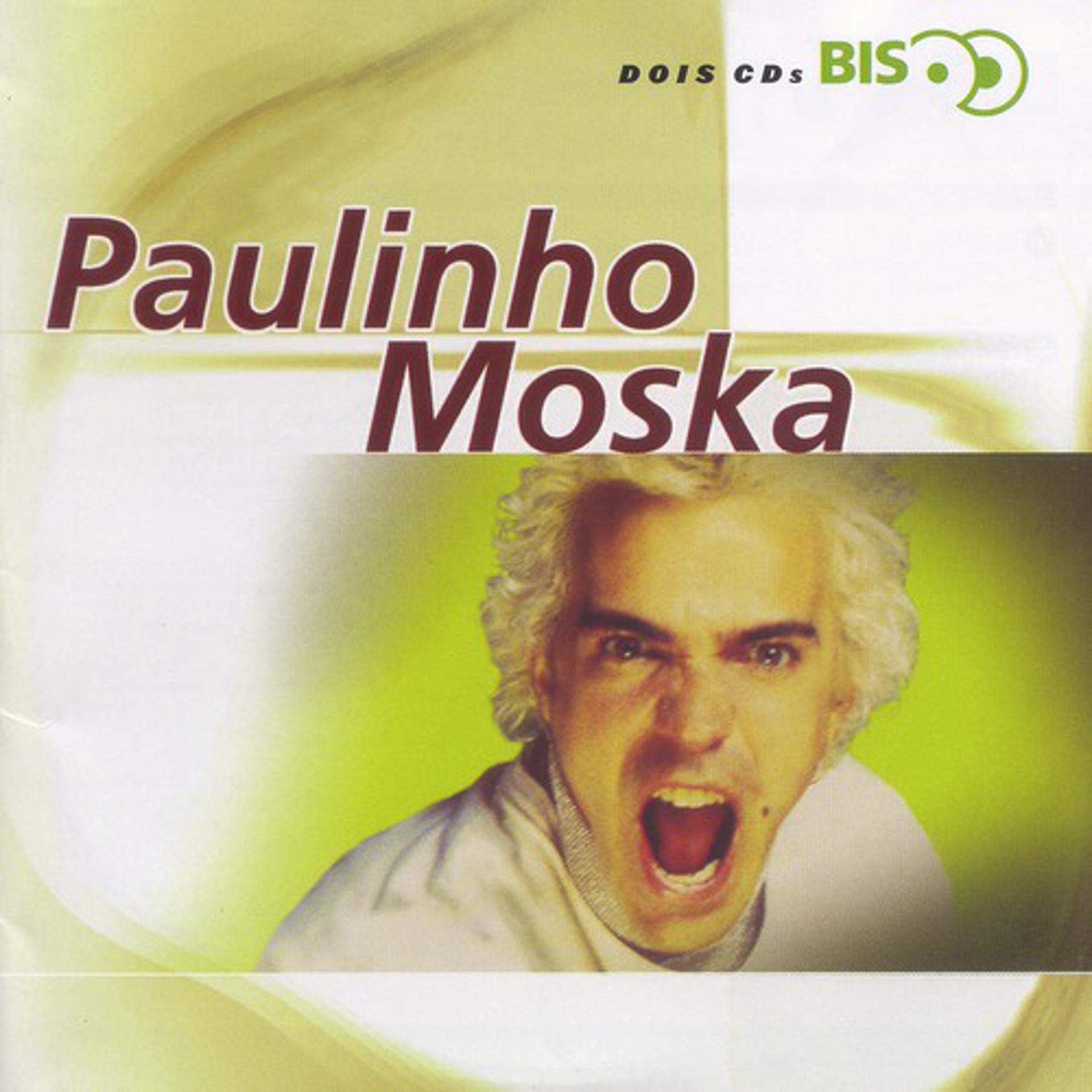 Постер альбома Bis - Paulinho Moska