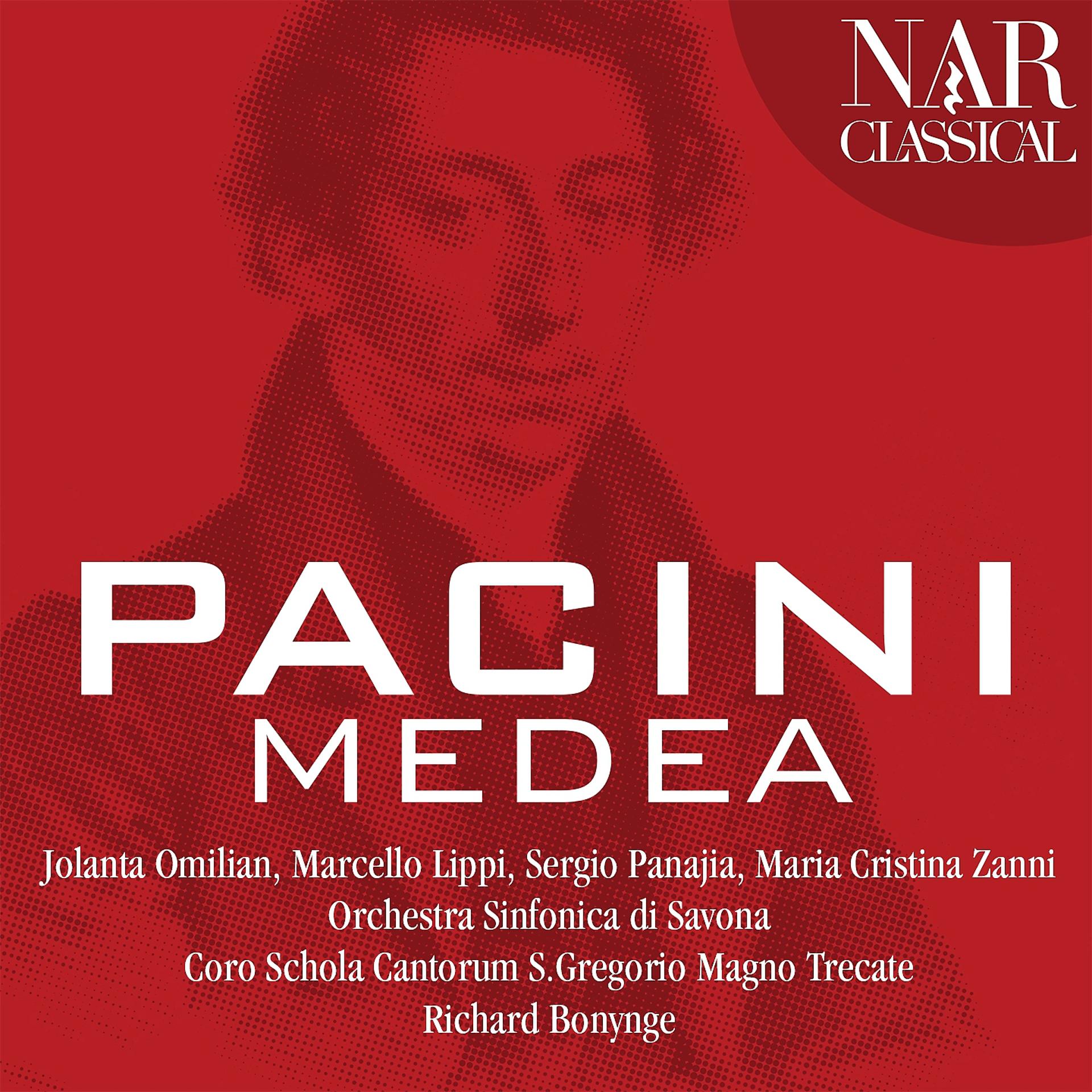 Постер альбома Pacini: Medea