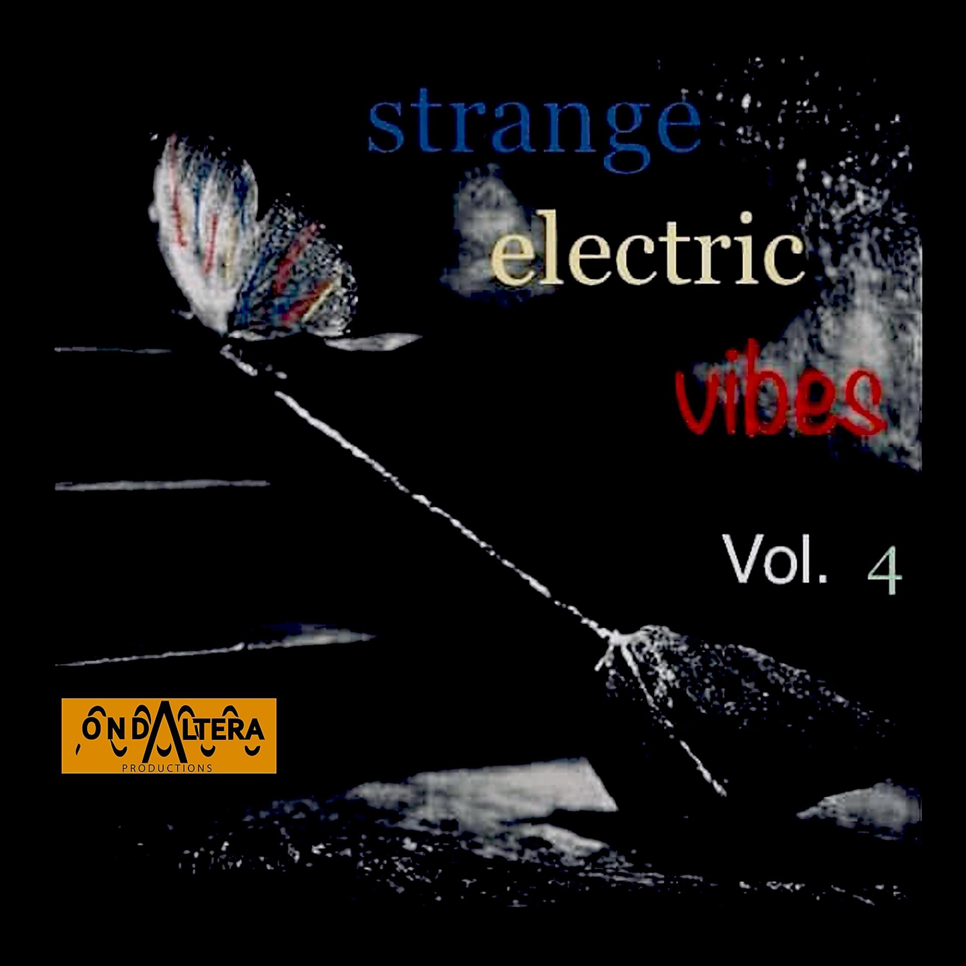 Постер альбома Strange Electric Vibes