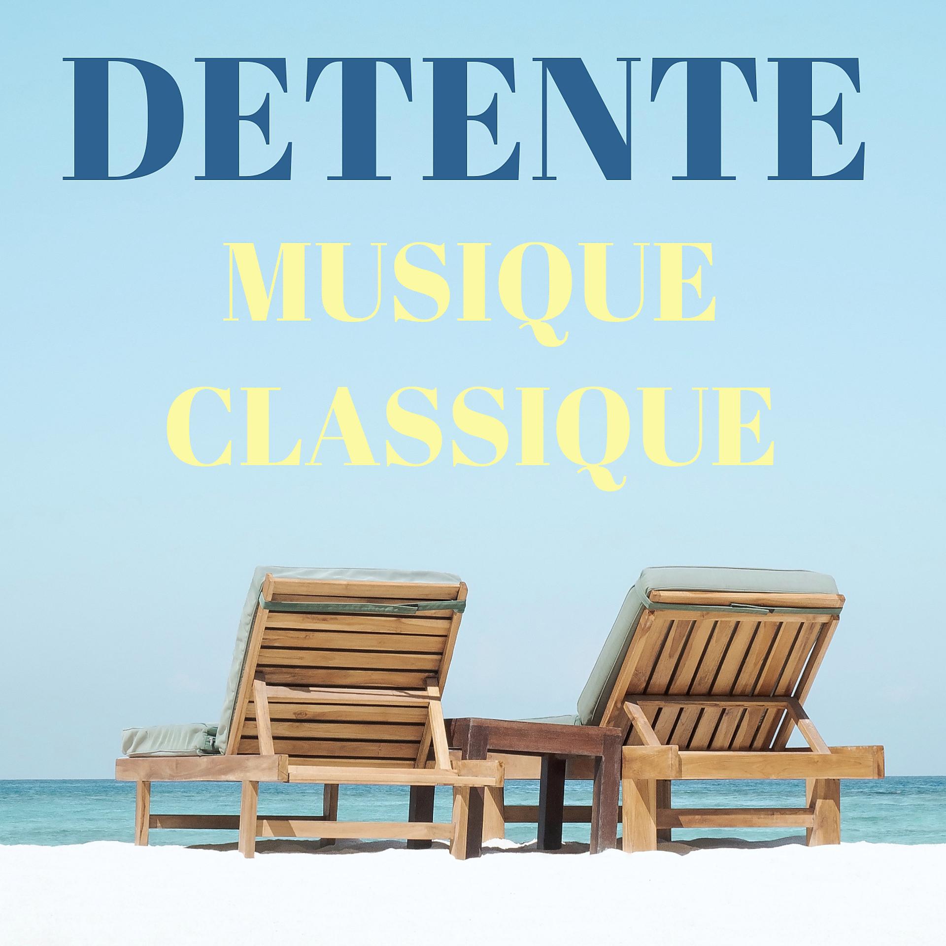 Постер альбома Détente musique classique