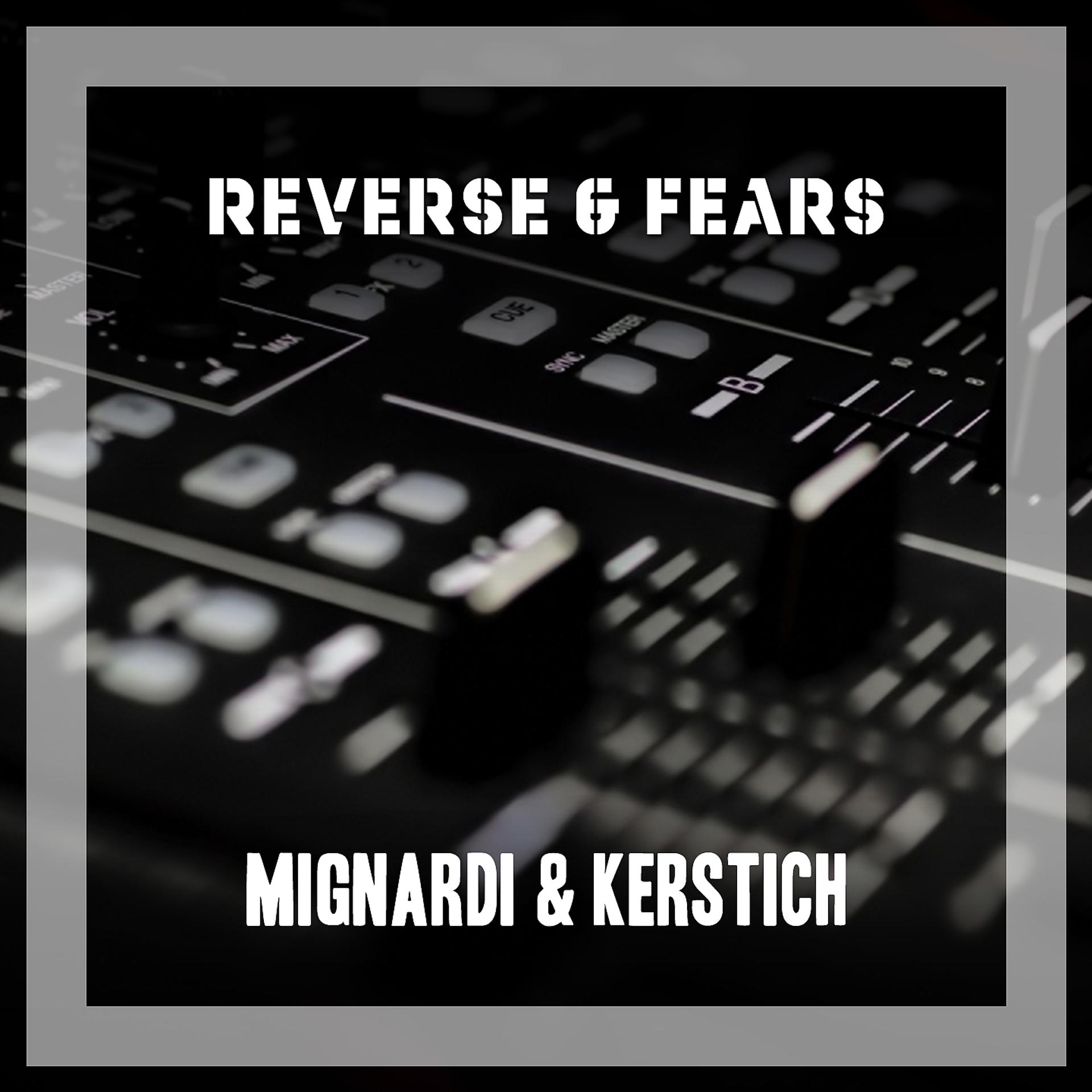 Постер альбома Reverse & Fears