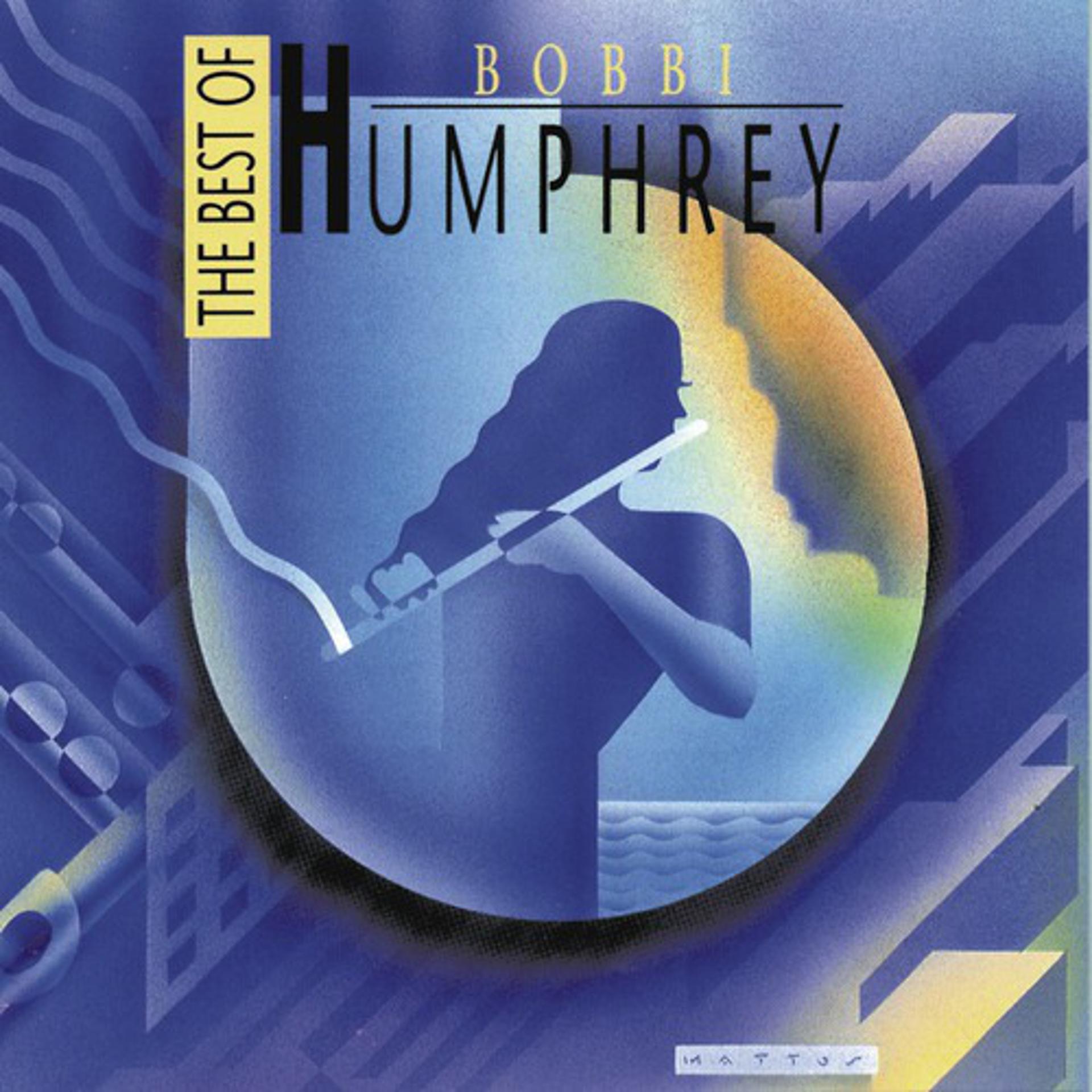 Постер альбома The Best Of Bobbi Humphrey