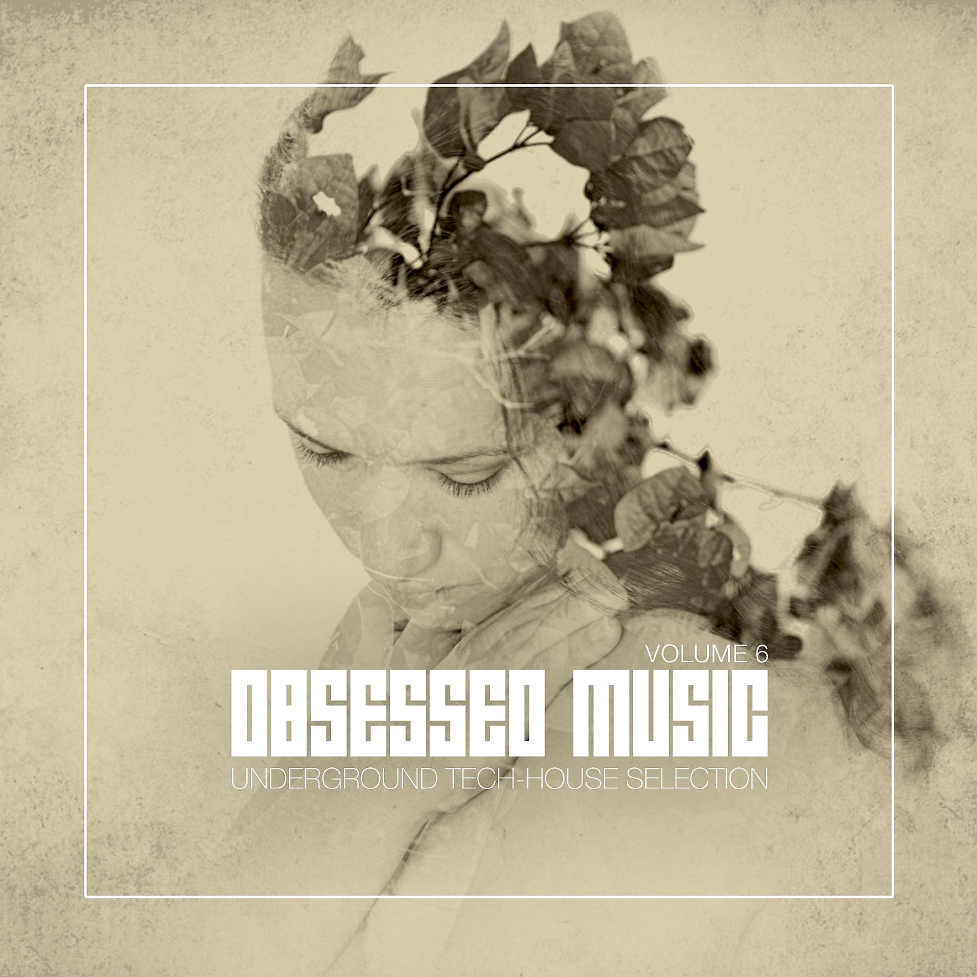 Постер альбома Obsessed Music, Vol. 6