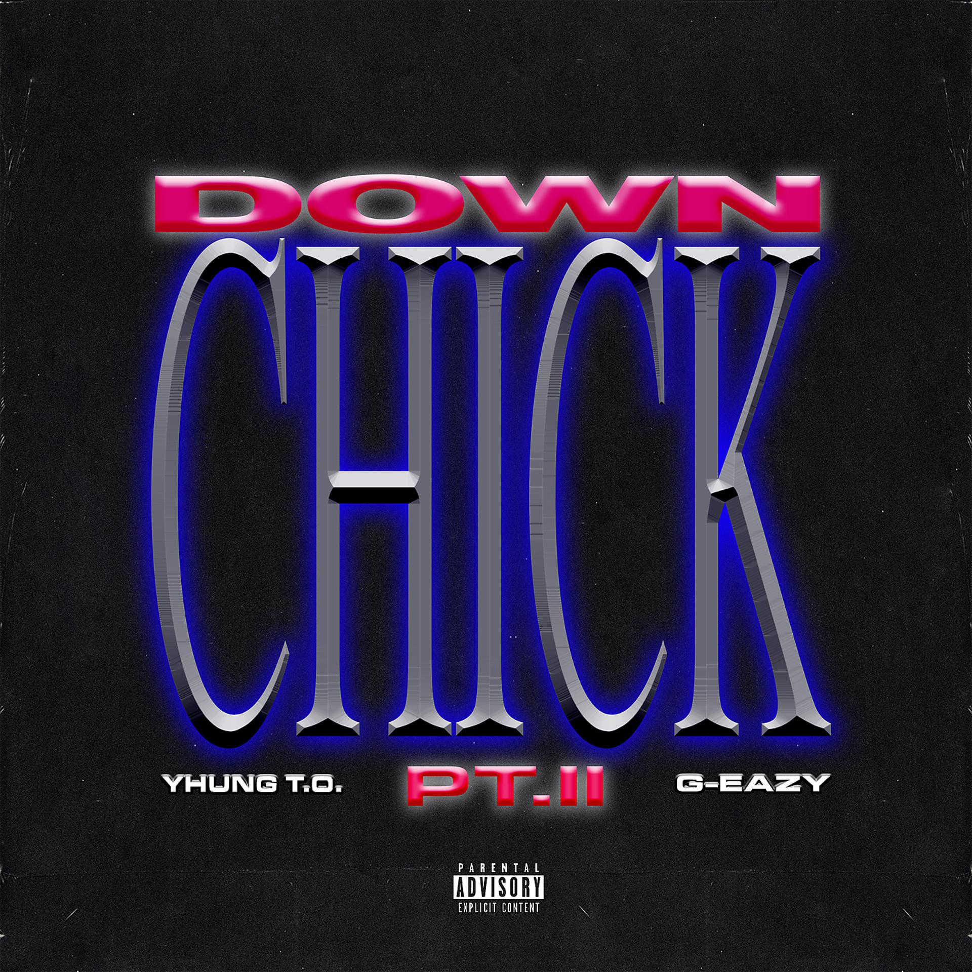 Постер альбома Down Chick PT. II