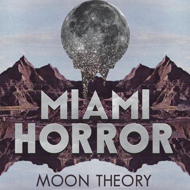 Постер к треку Miami Horror - Moon Theory