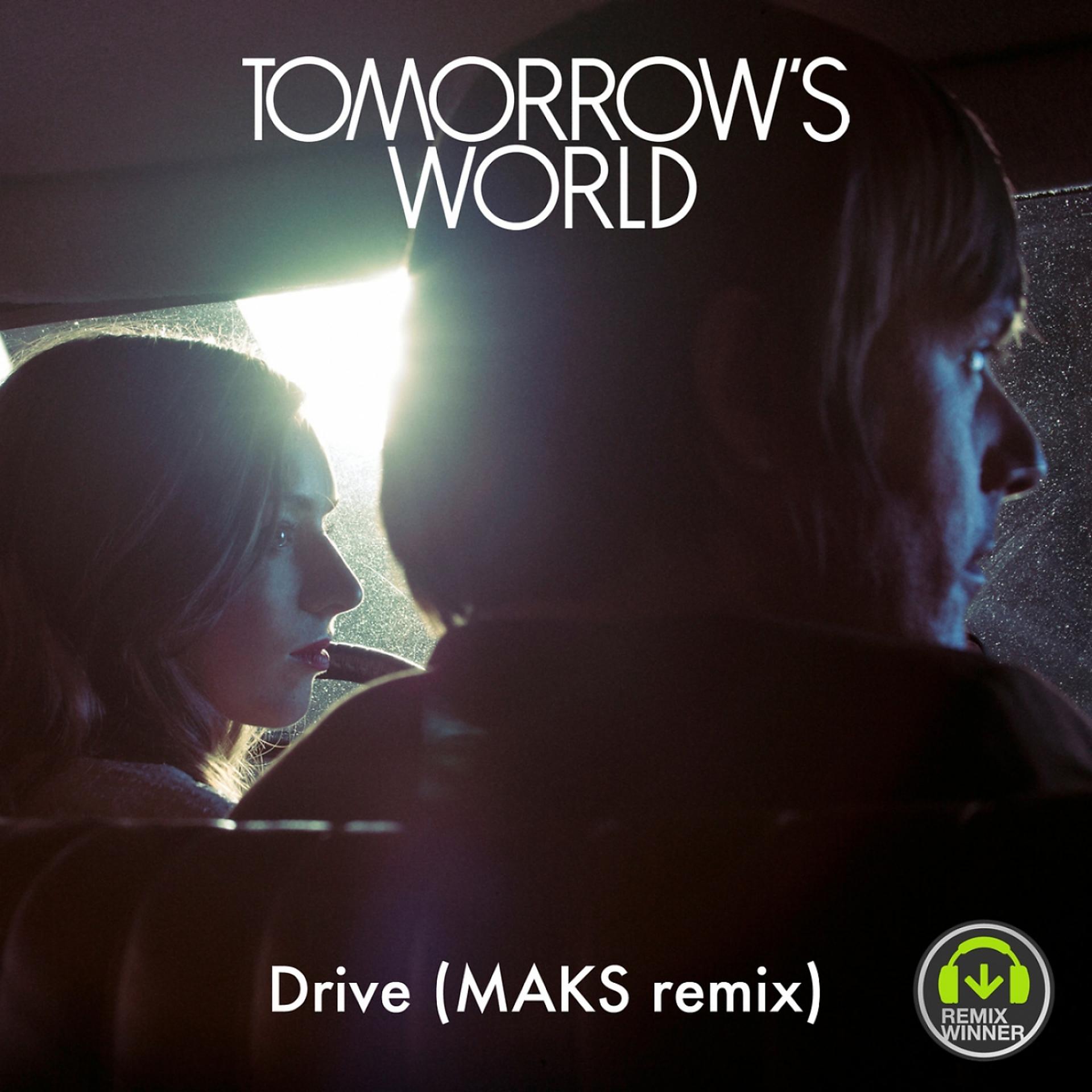 Постер альбома Drive (MAKS Remix)