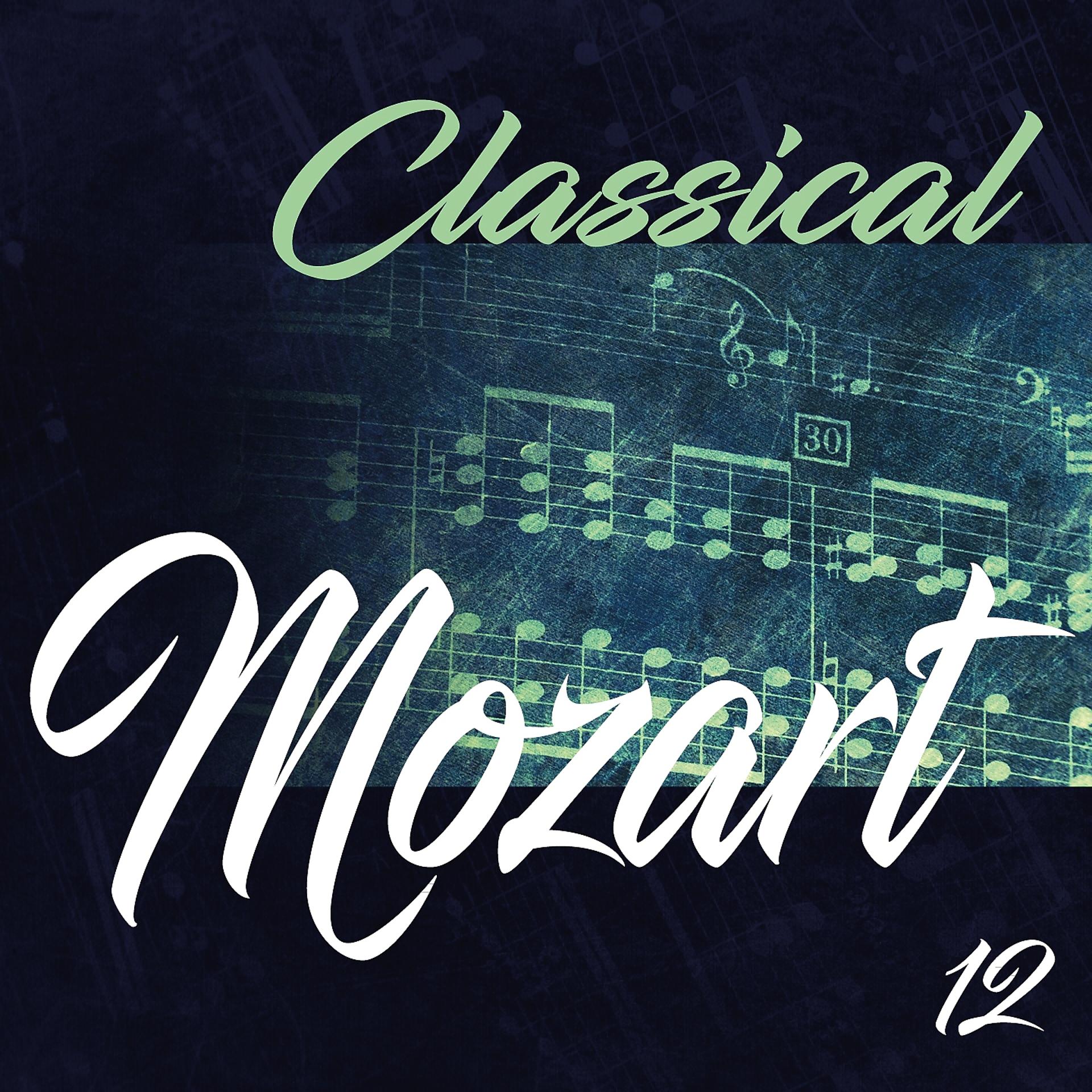 Постер альбома Classical Mozart 12