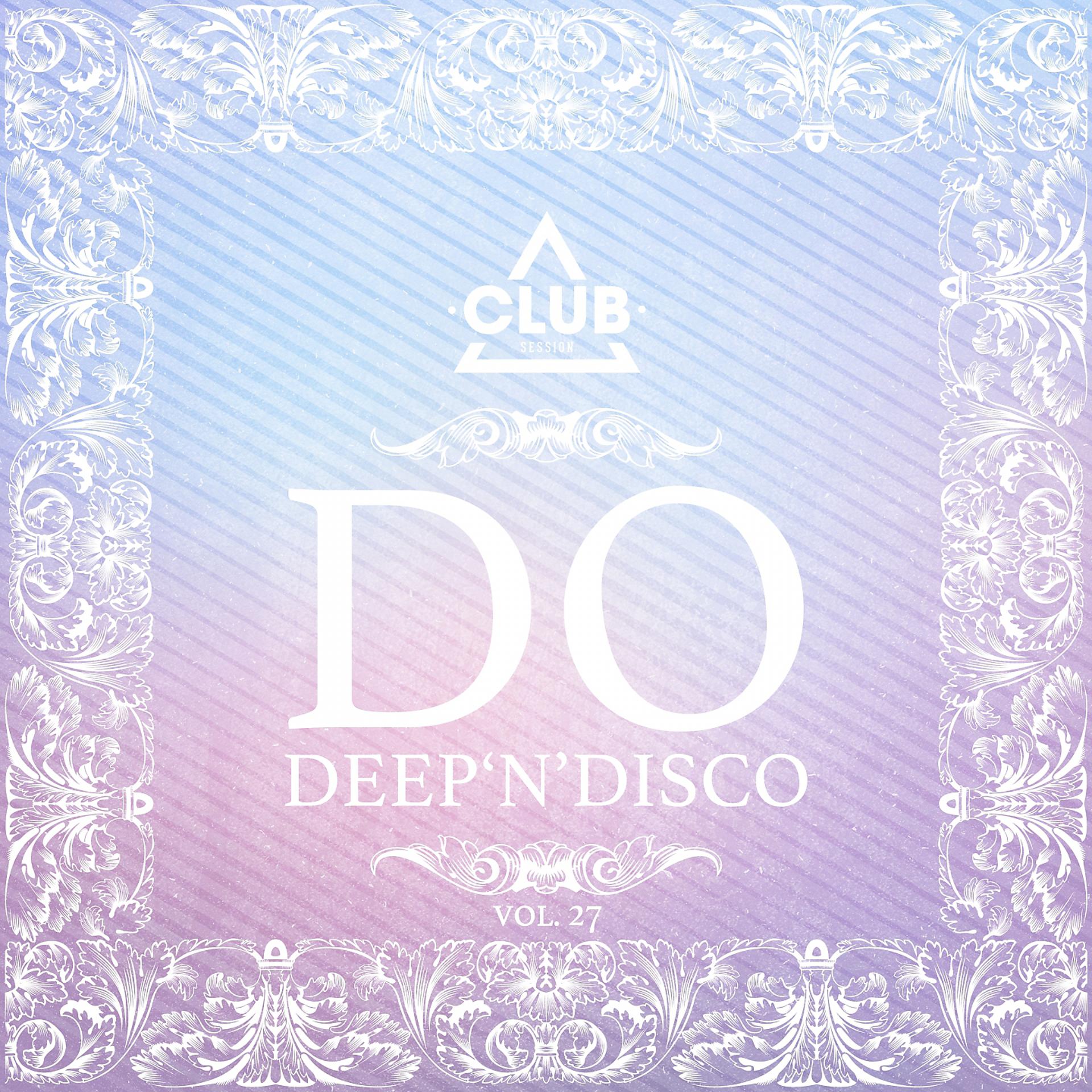 Постер альбома Do Deep'n'Disco, Vol. 27