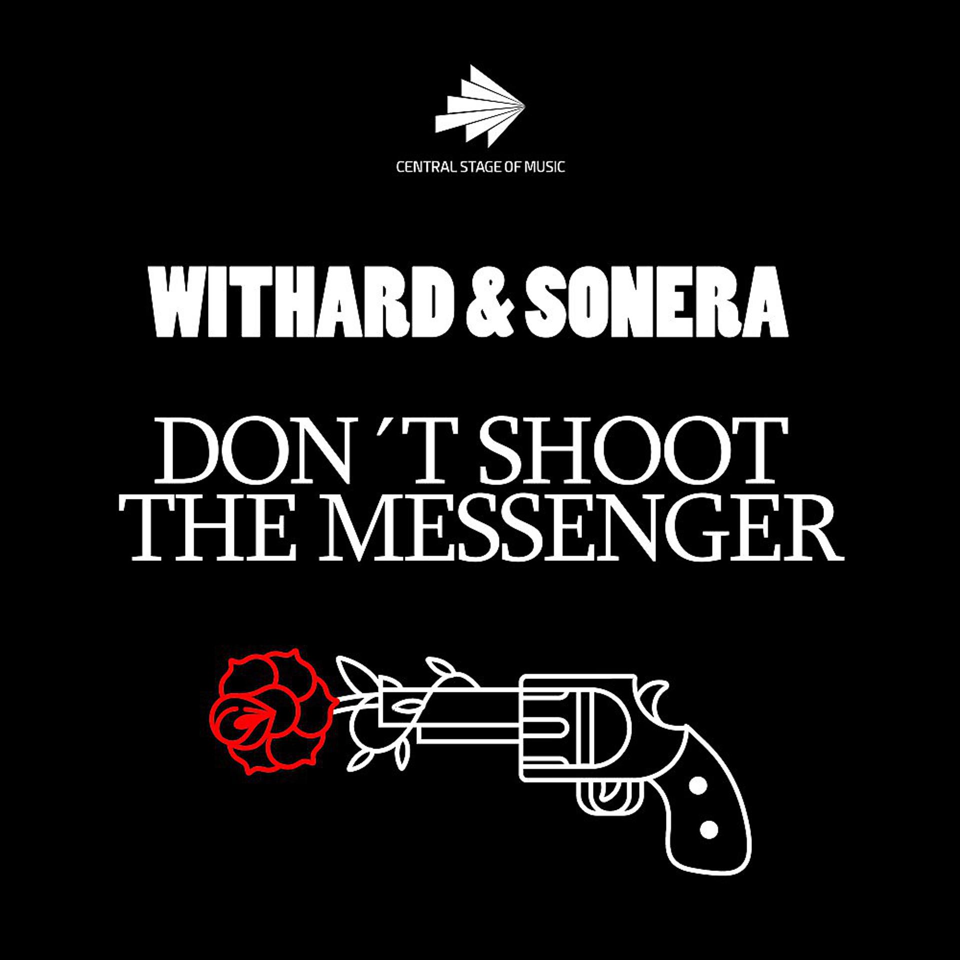 Постер альбома Don't Shoot the Messenger