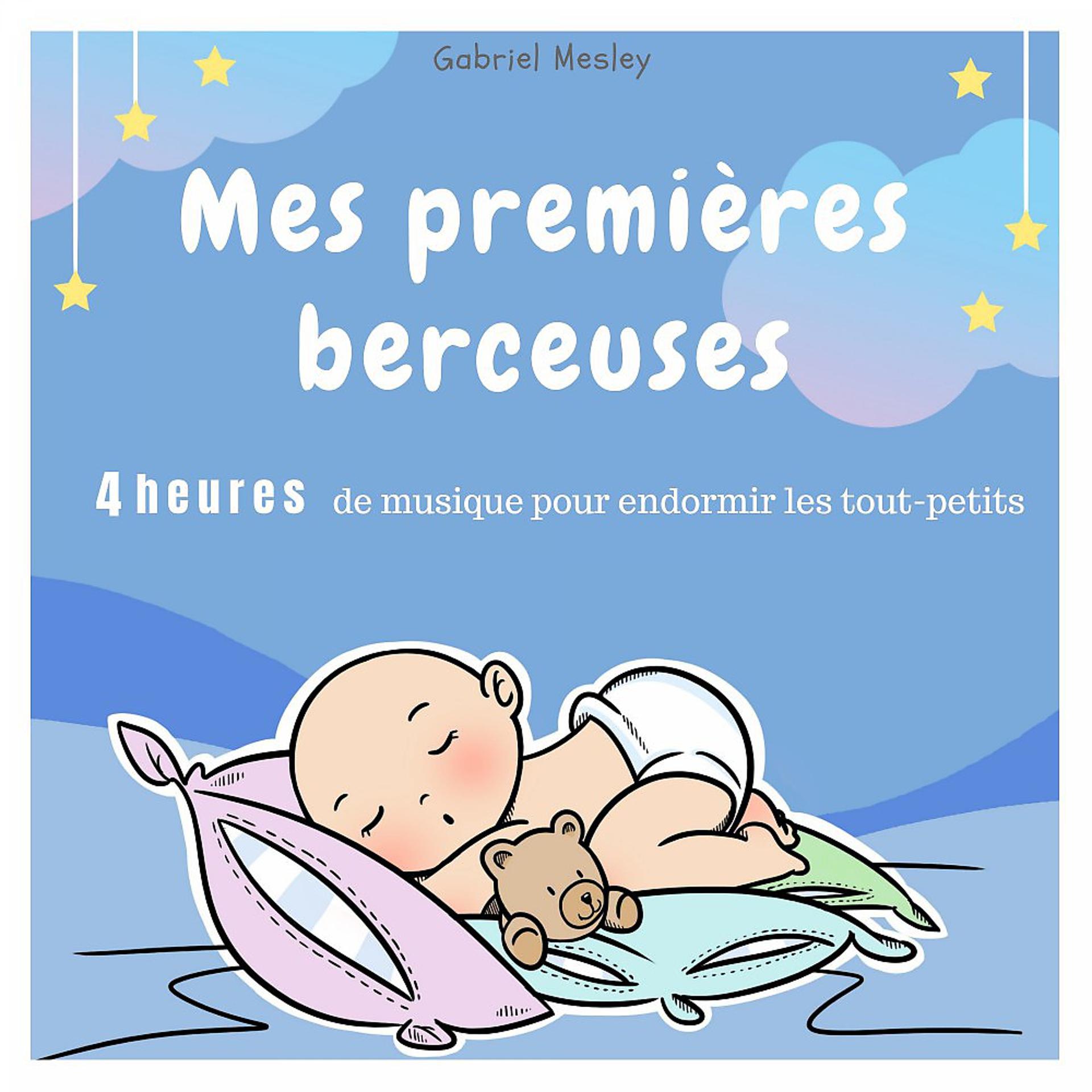 Постер альбома Mes premières berceuses