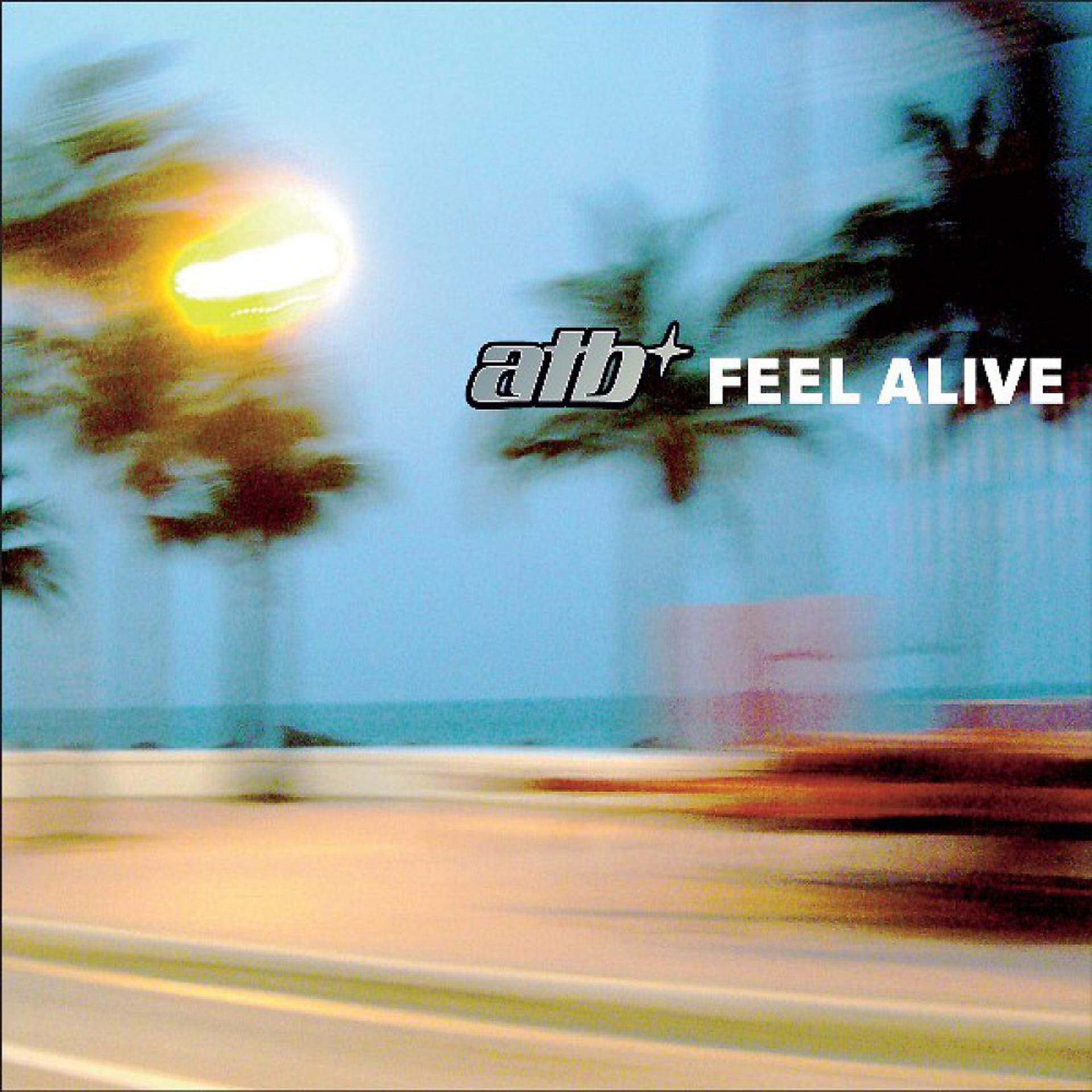 Постер альбома Feel Alive