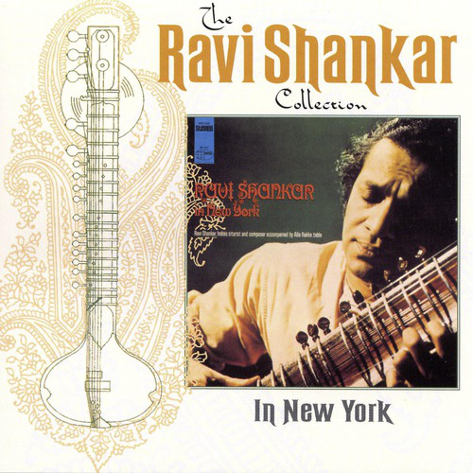 Постер альбома The Ravi Shankar Collection: In New York