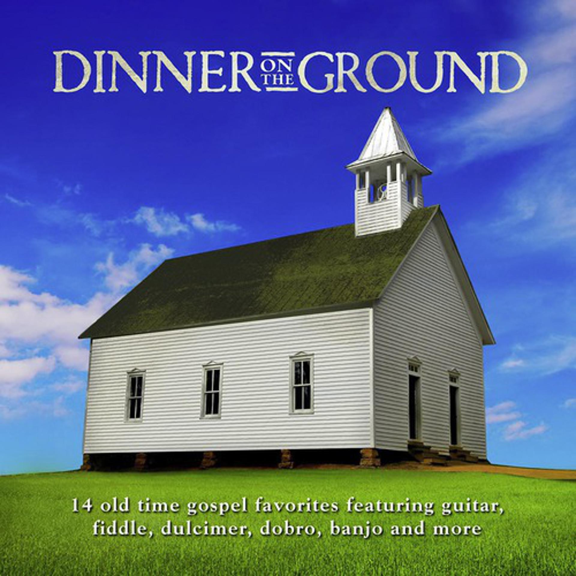 Постер альбома Dinner On The Ground