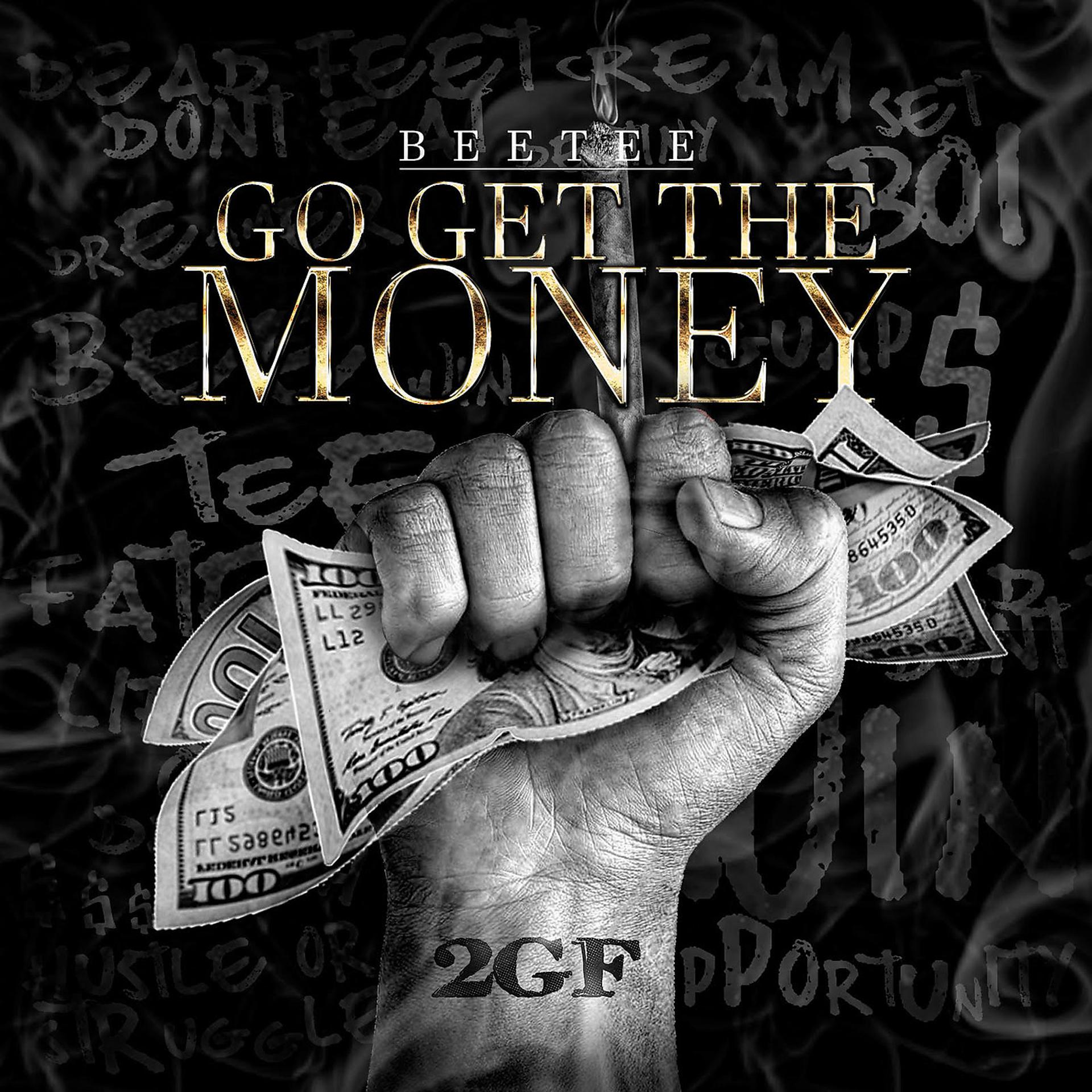 Постер альбома Go Get the Money