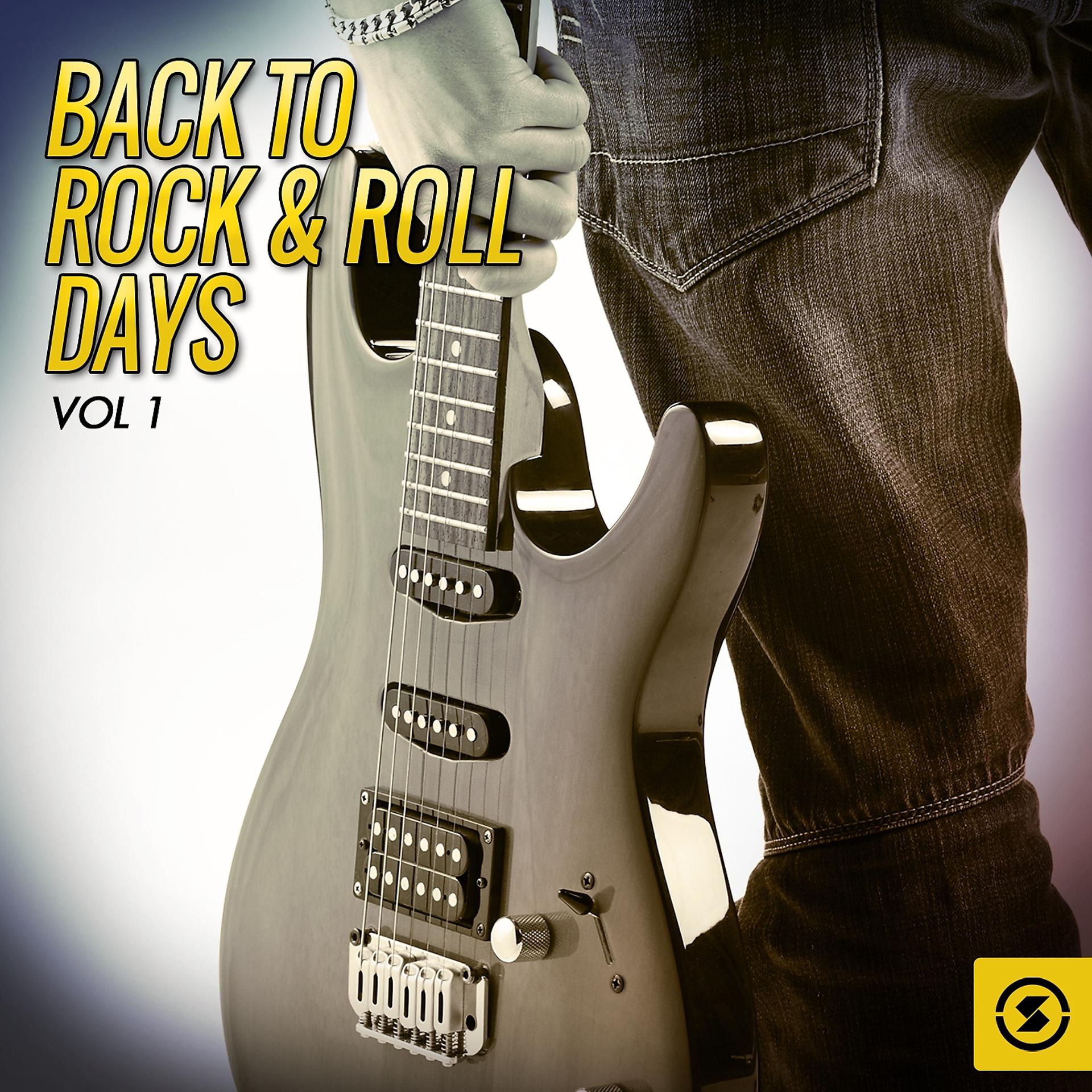 Постер альбома Back to Rock & Roll Days, Vol. 1