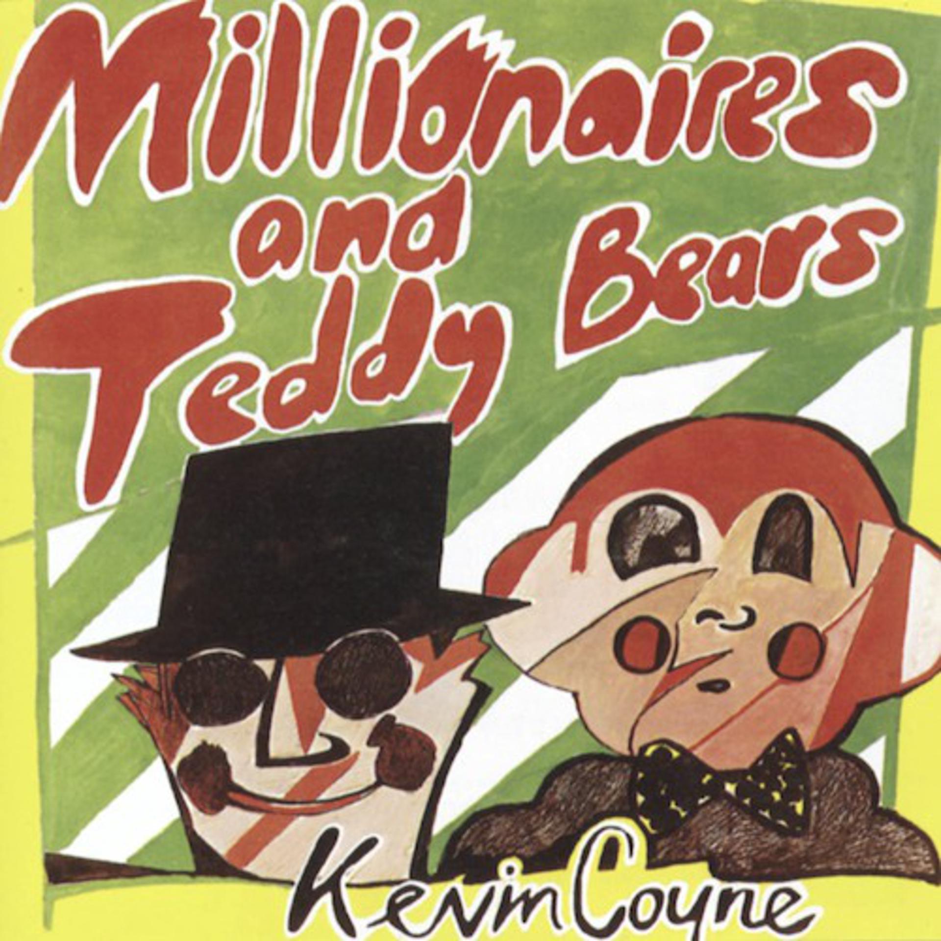 Постер альбома Millionaires And Teddy Bears