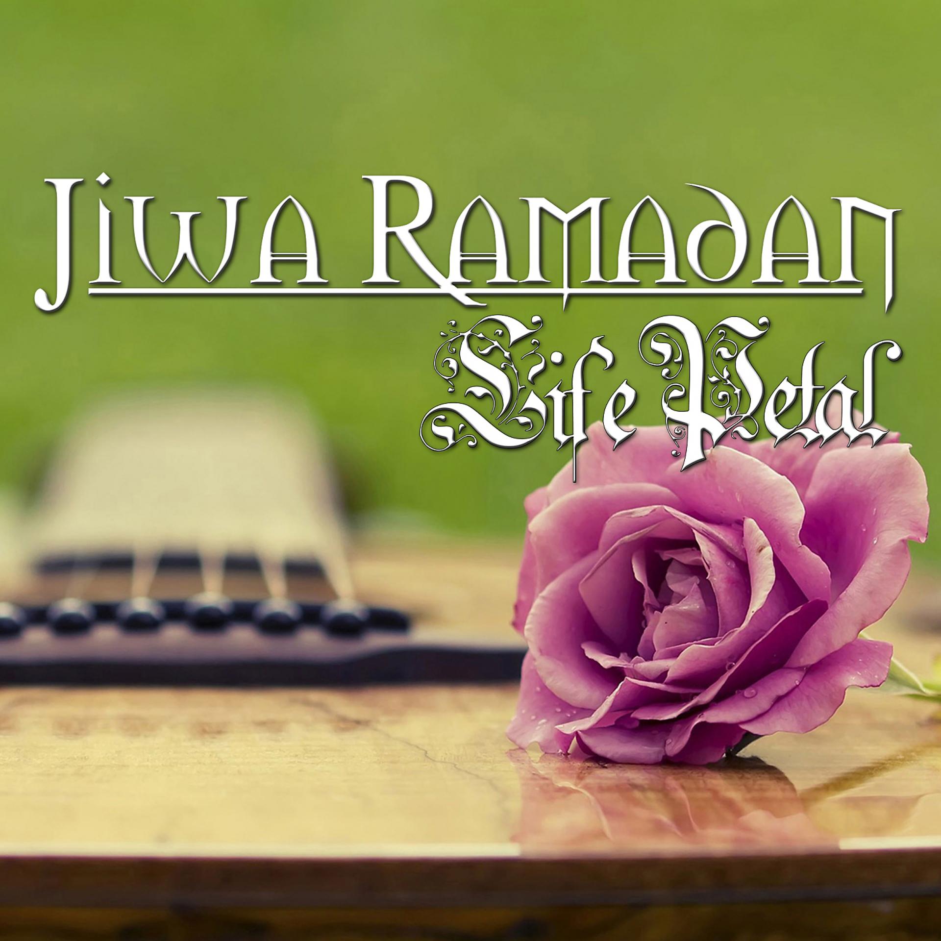 Постер альбома Jiwa Ramadan