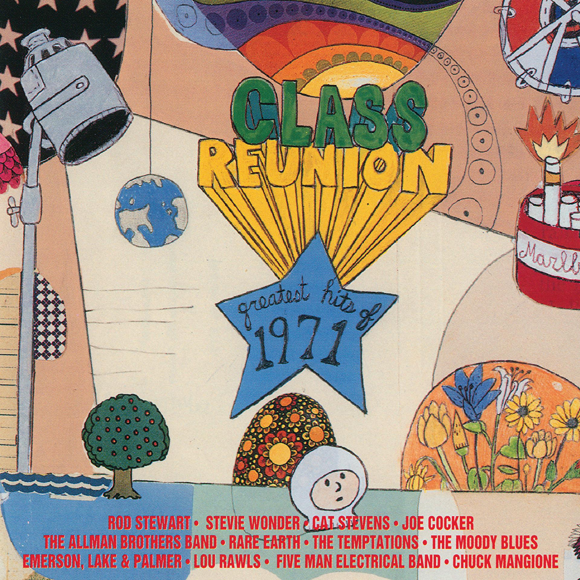 Постер альбома Class Reunion '71: Greatest Hits Of 1971