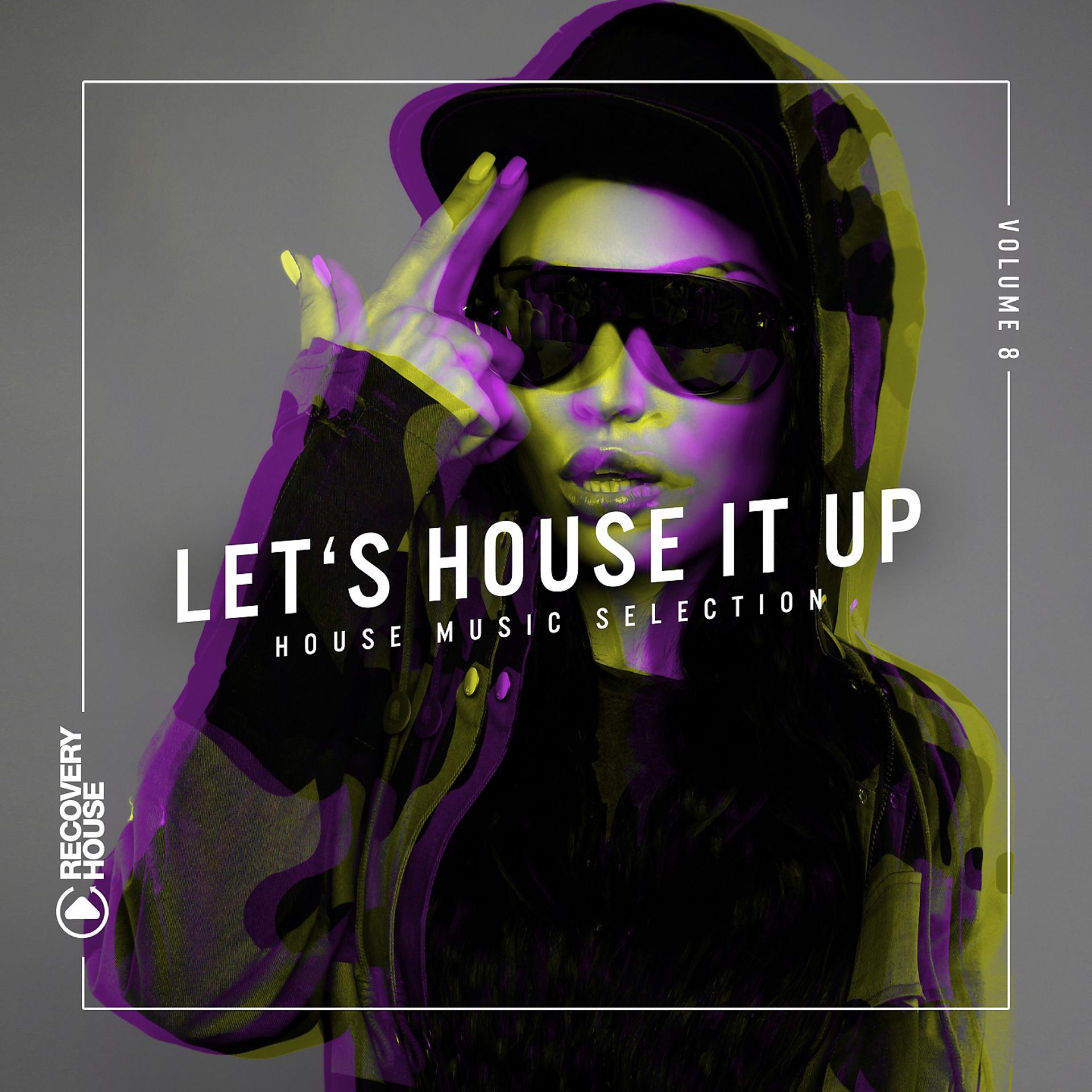 Постер альбома Let's House It Up, Vol. 8