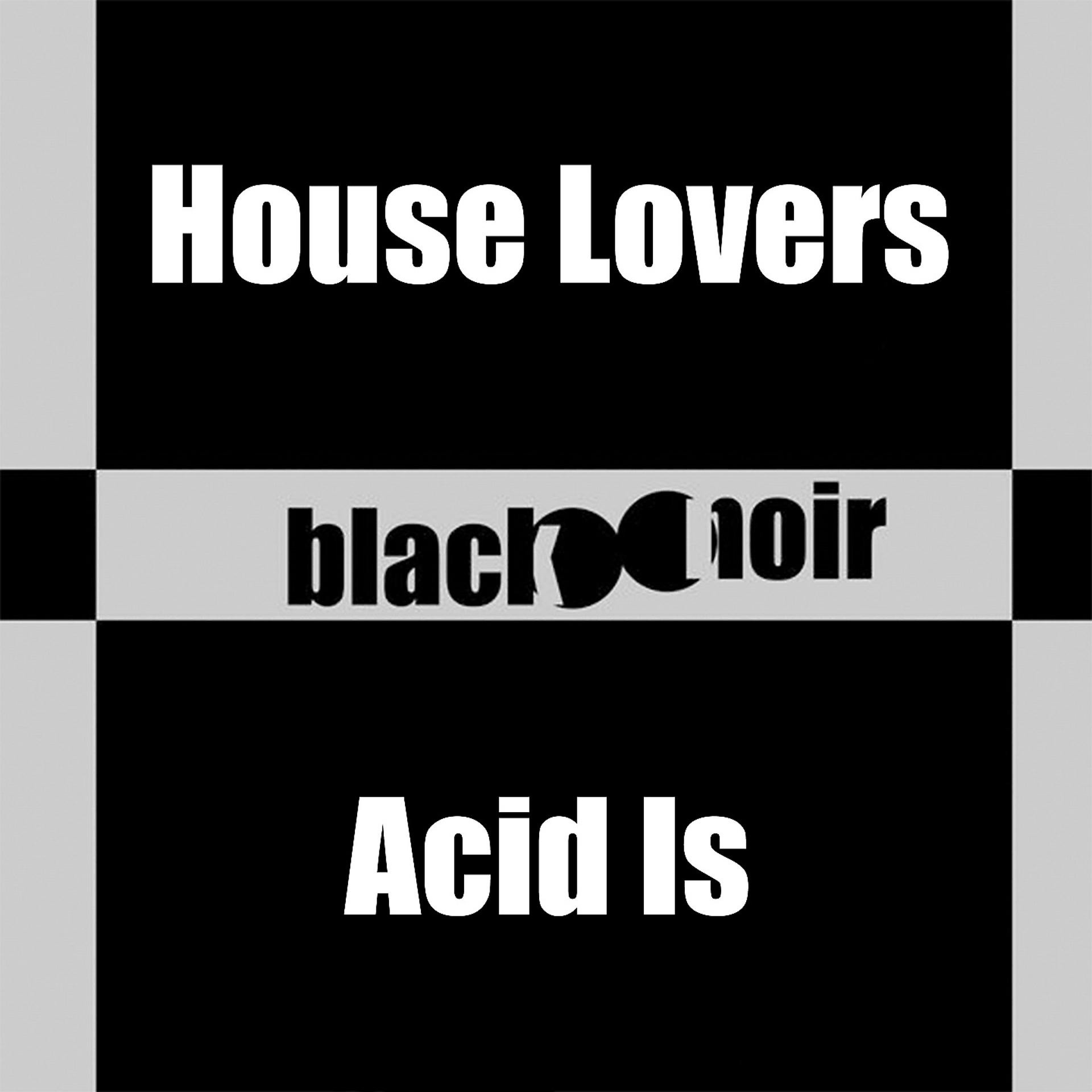 Постер альбома Acid Is