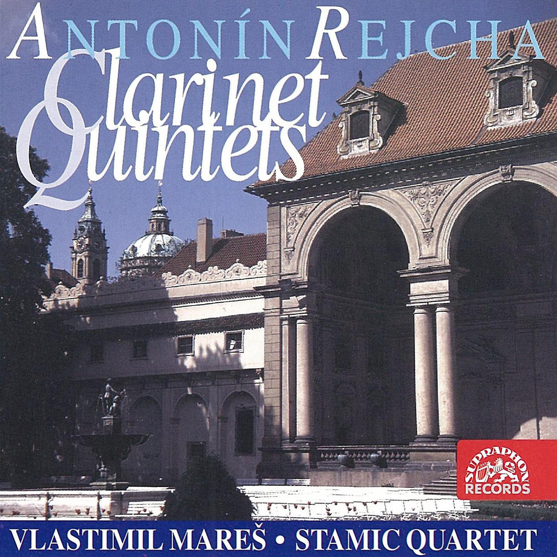 Постер альбома Rejcha: Clarinet Quintets