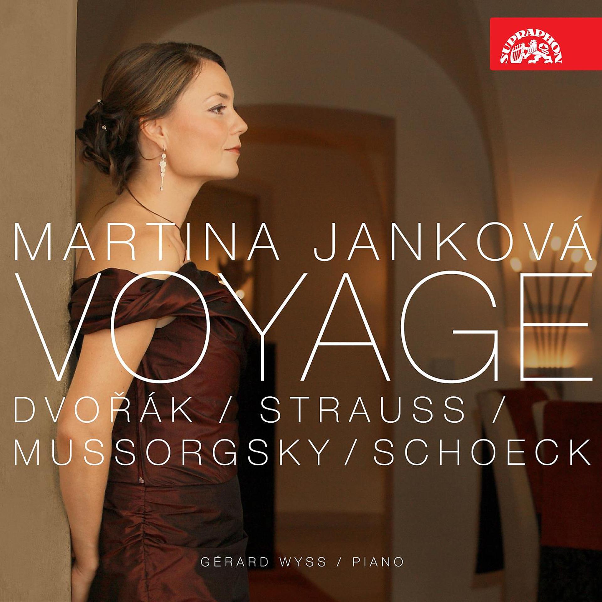 Постер альбома Voyage. Song Recital: Mussorgsky, Strauss, Dvořák & Schoeck