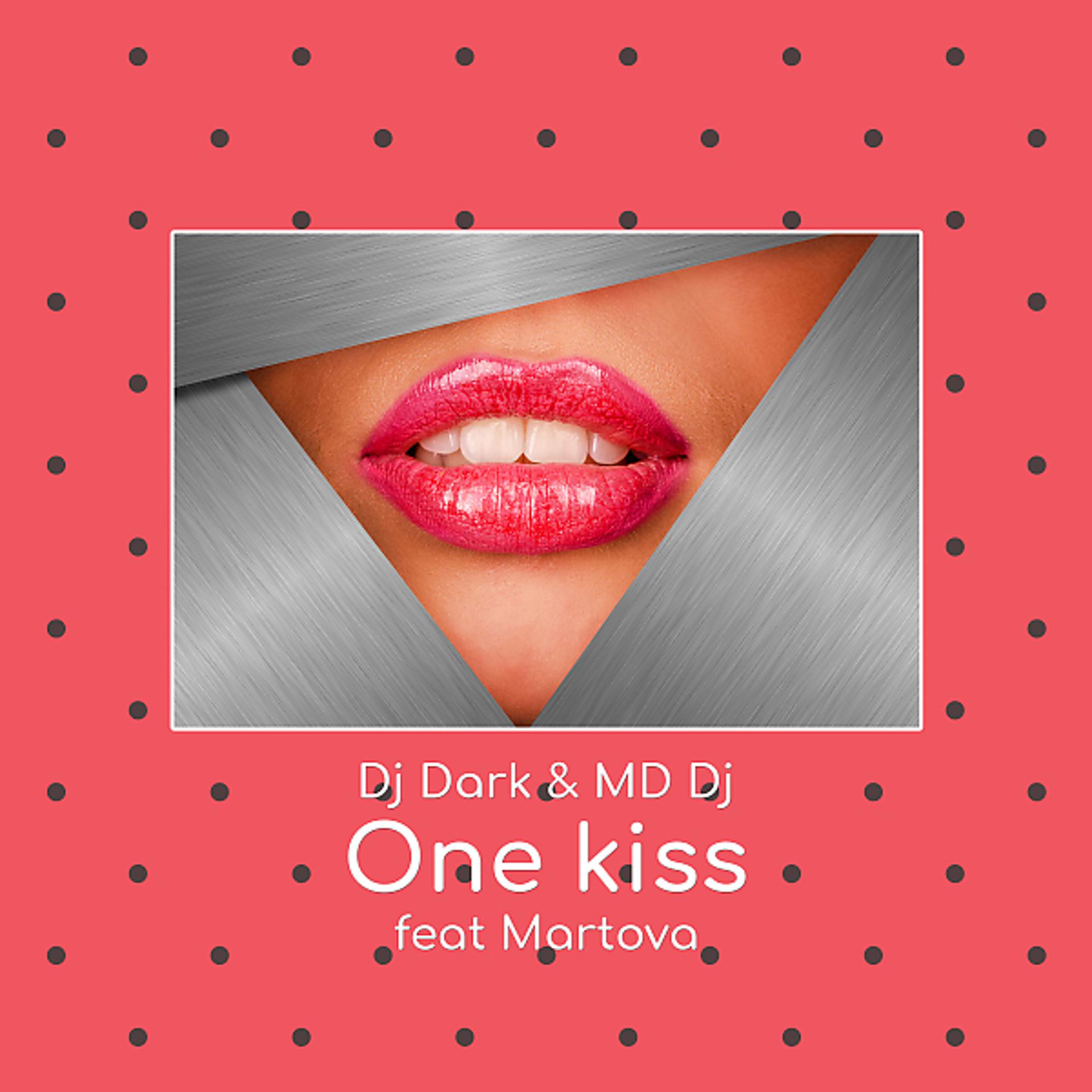 Постер альбома One Kiss (feat. Martova) [Extended]