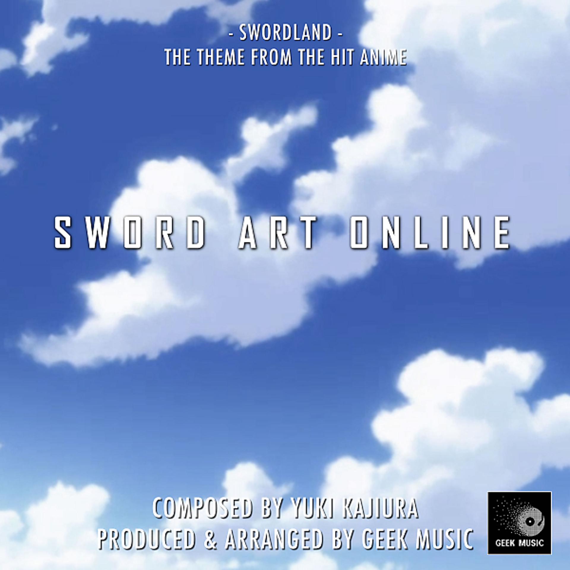 Постер альбома Sword Art Online - Swordland  - Main Theme