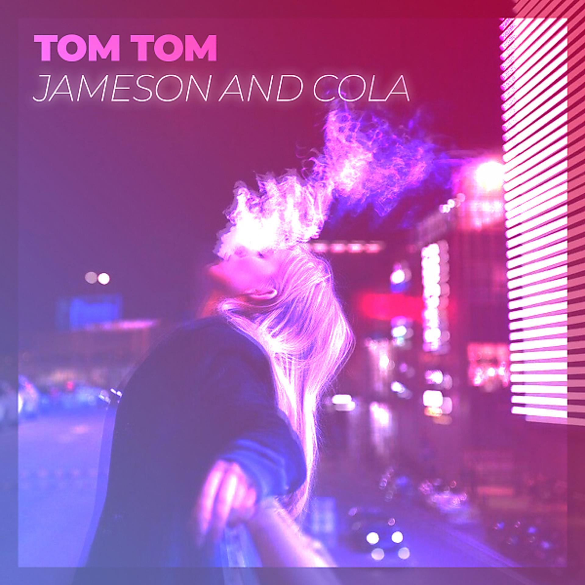 Постер альбома Jameson and Cola