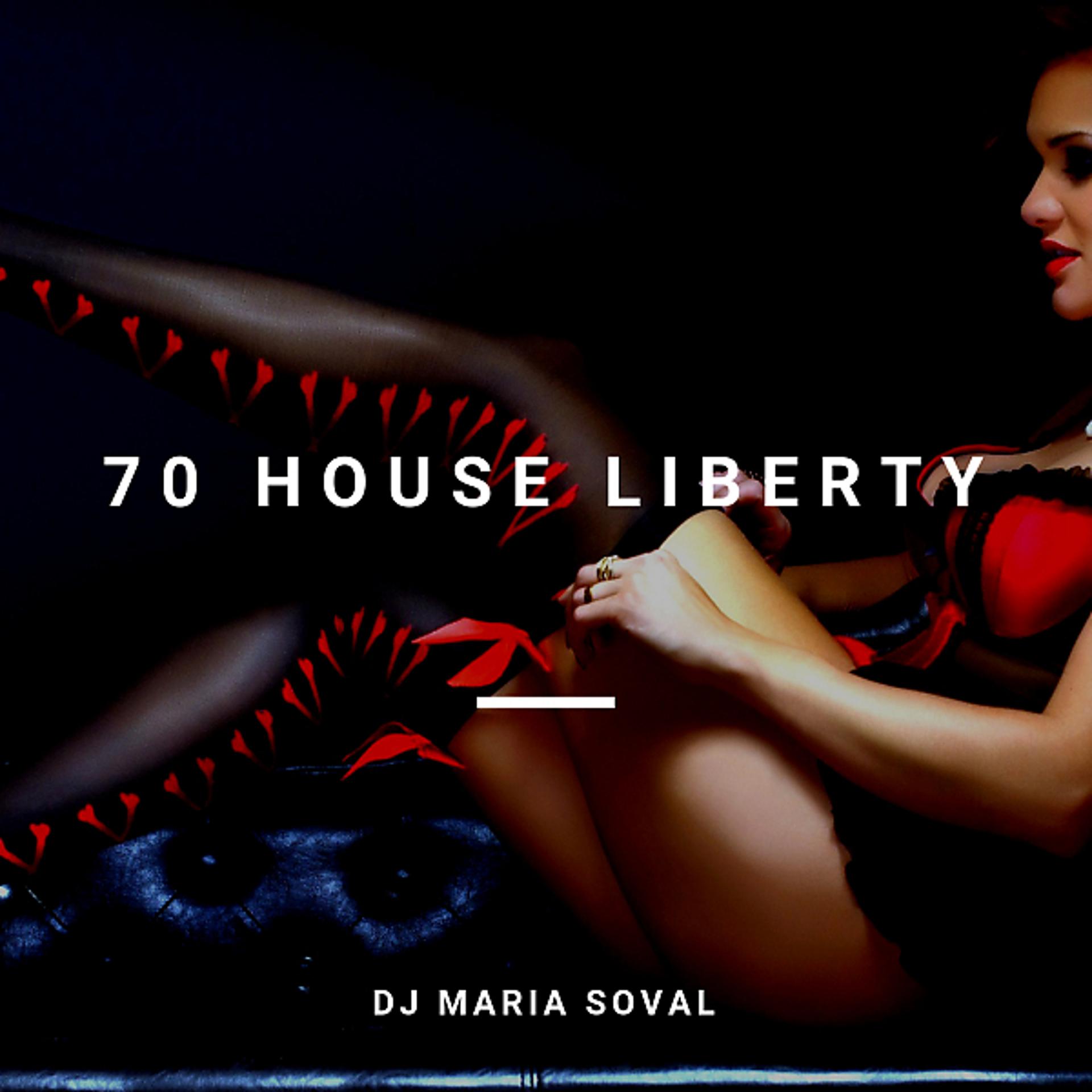 Постер альбома 70 House Liberty