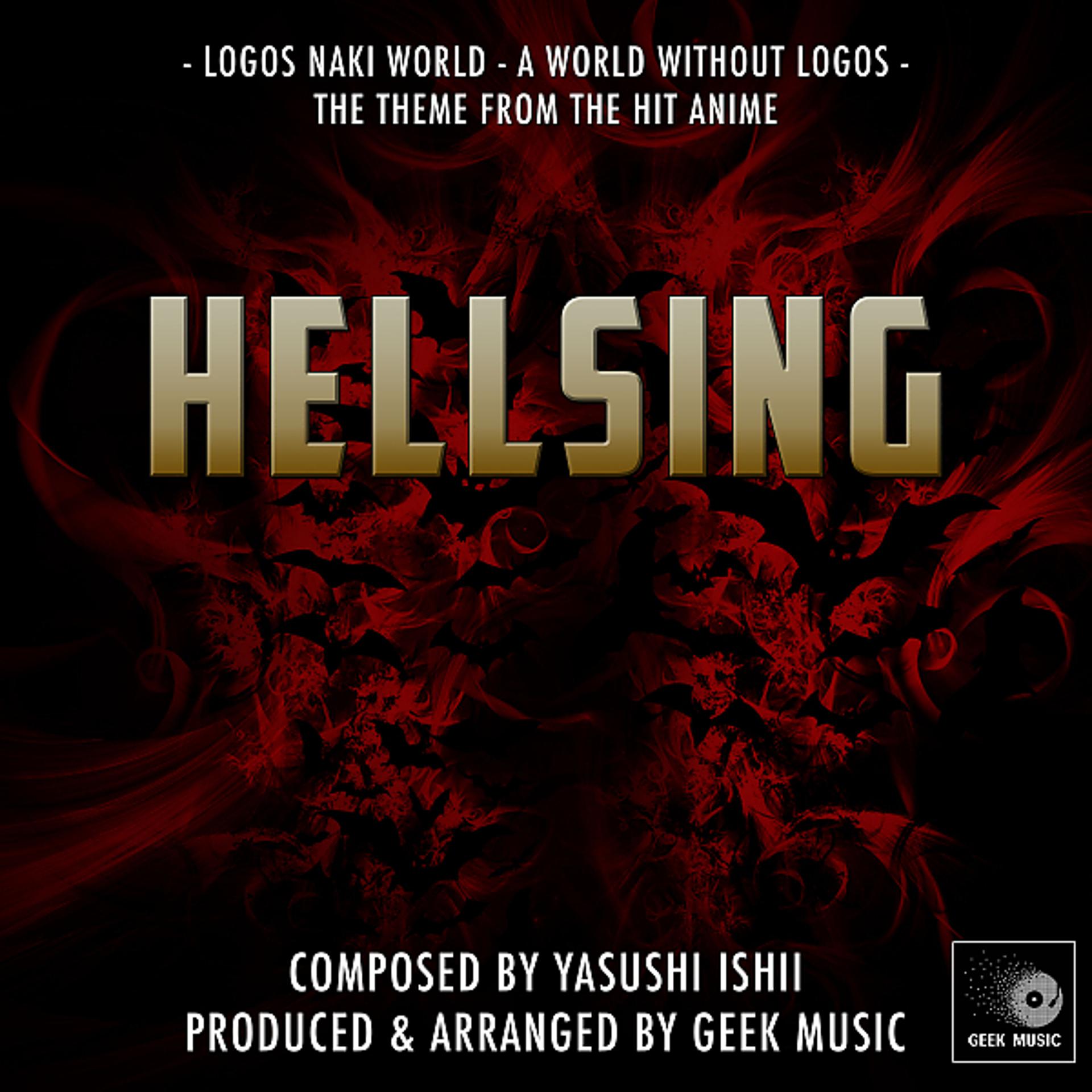 Постер альбома Hellsing - Logos Naki World - A World Without Logos - Main Theme