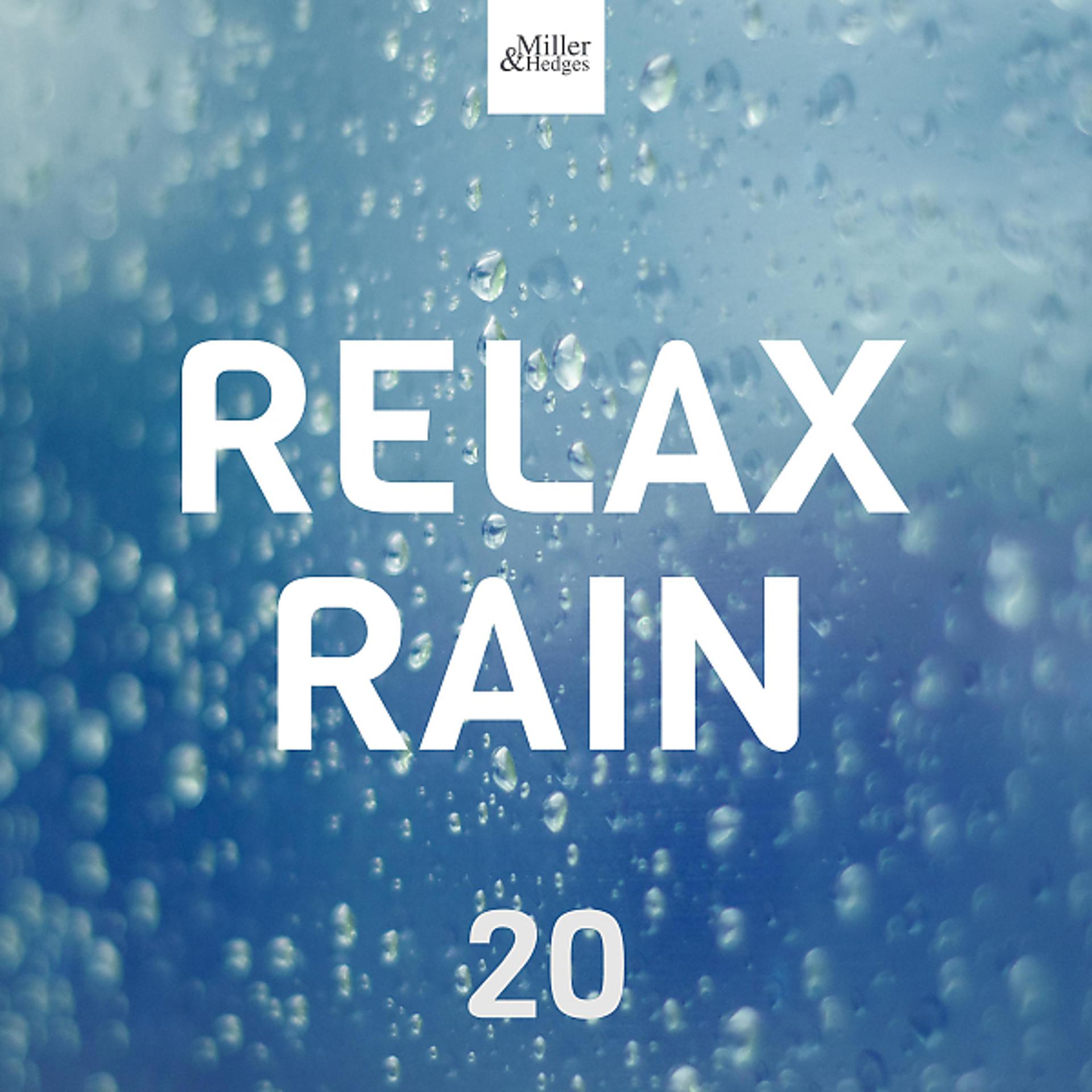 Rain 20. Дождь релакс.