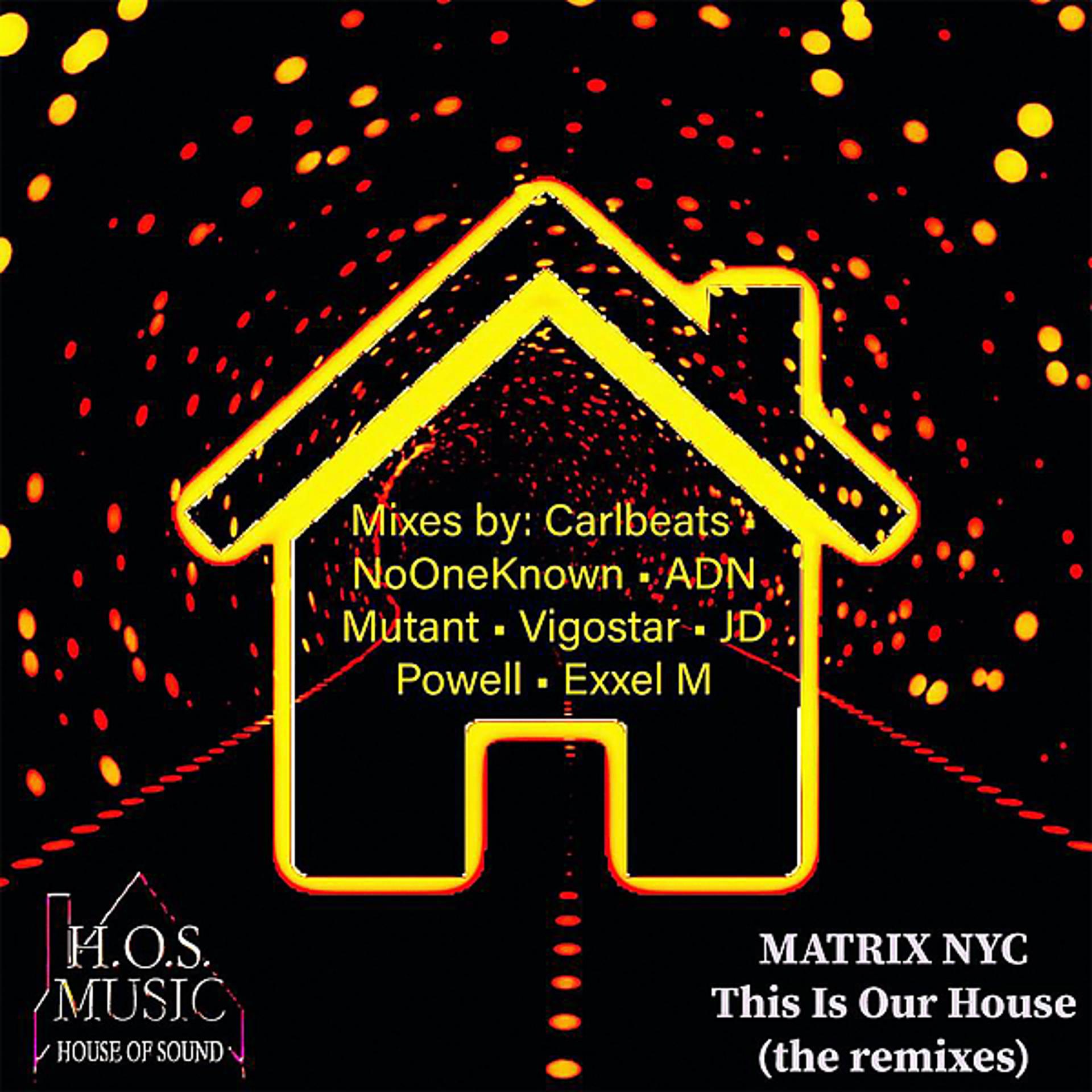 Постер альбома This Is Our House - The Tech Remixes
