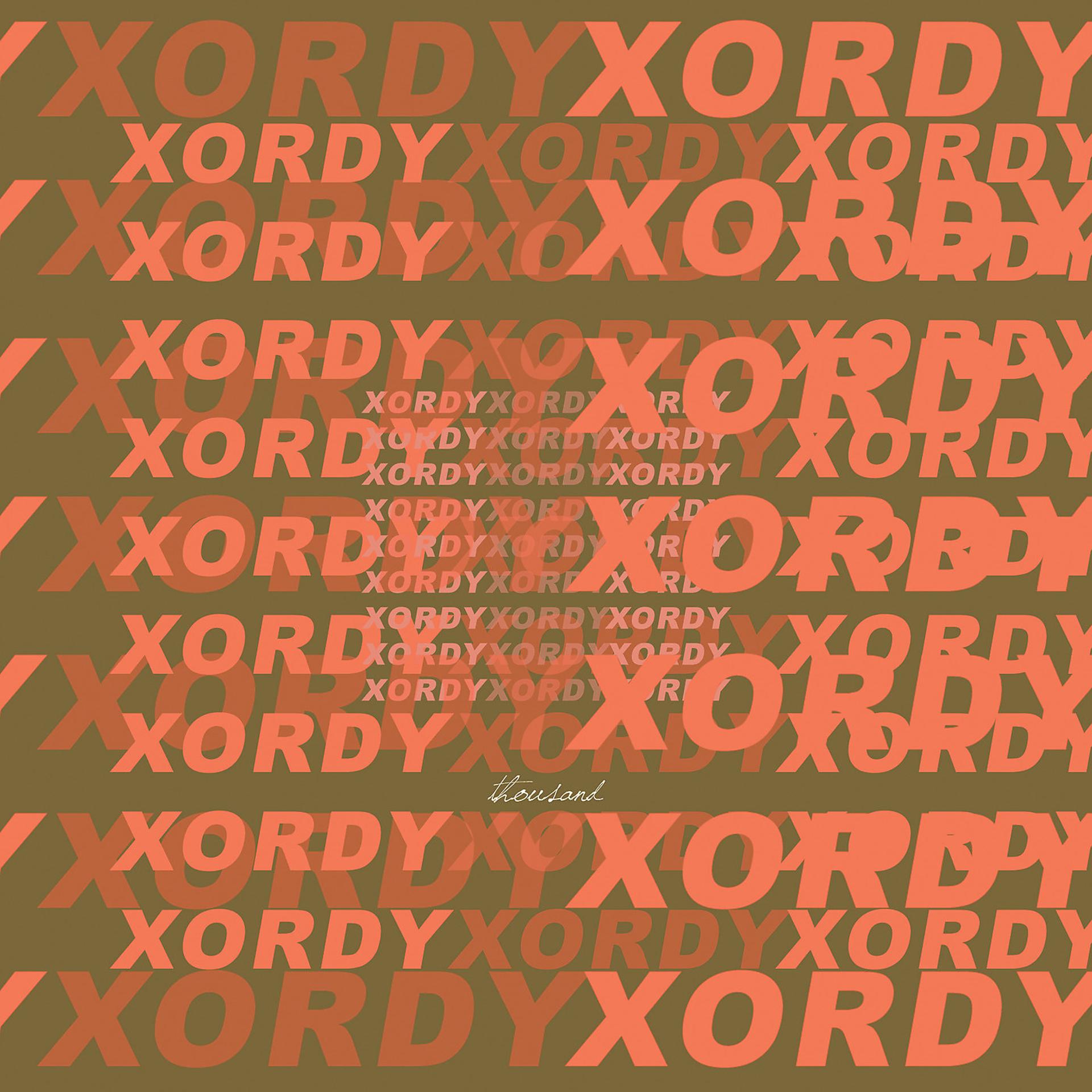 Постер альбома Xordy