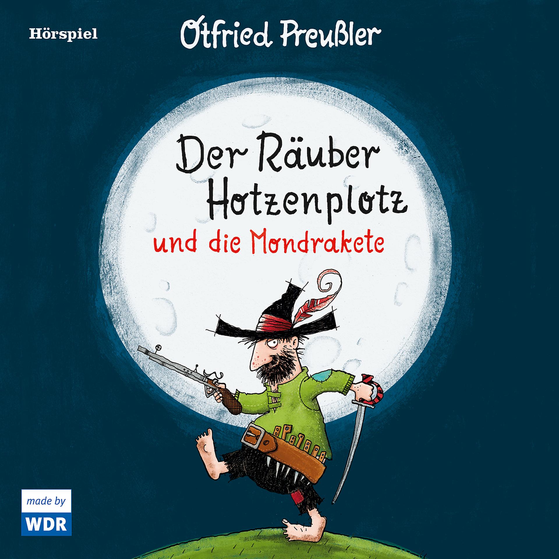 Постер альбома Der Räuber Hotzenplotz und die Mondrakete