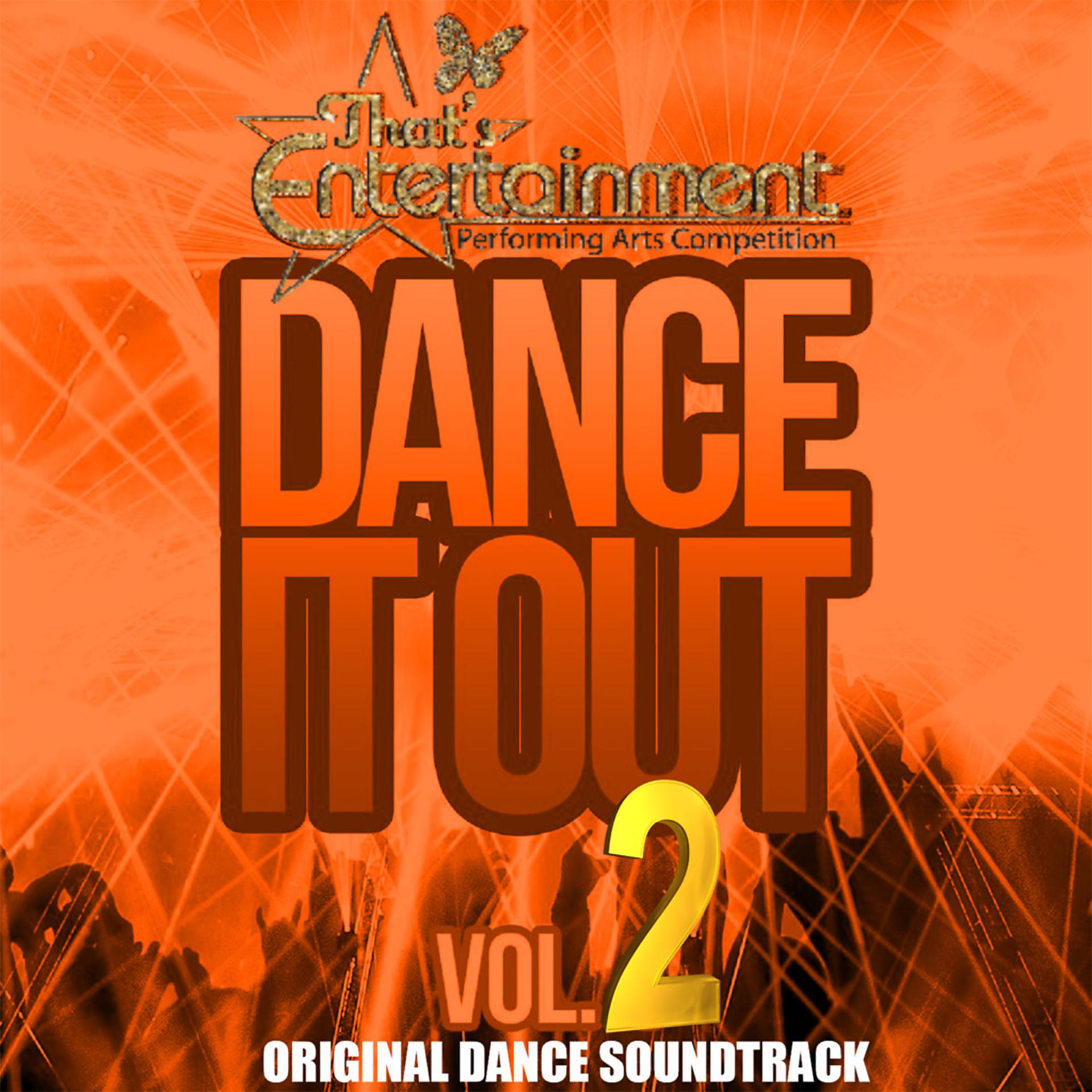 Постер альбома That's Entertainment: Dance It out, Vol. 2 (Original Dance Soundtrack)