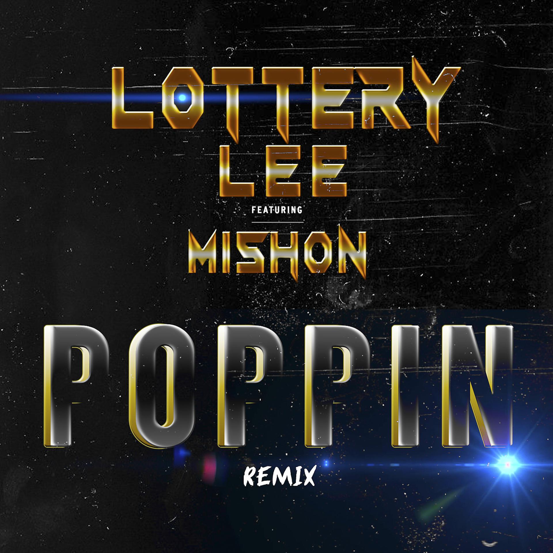 Постер альбома Poppin (Remix)