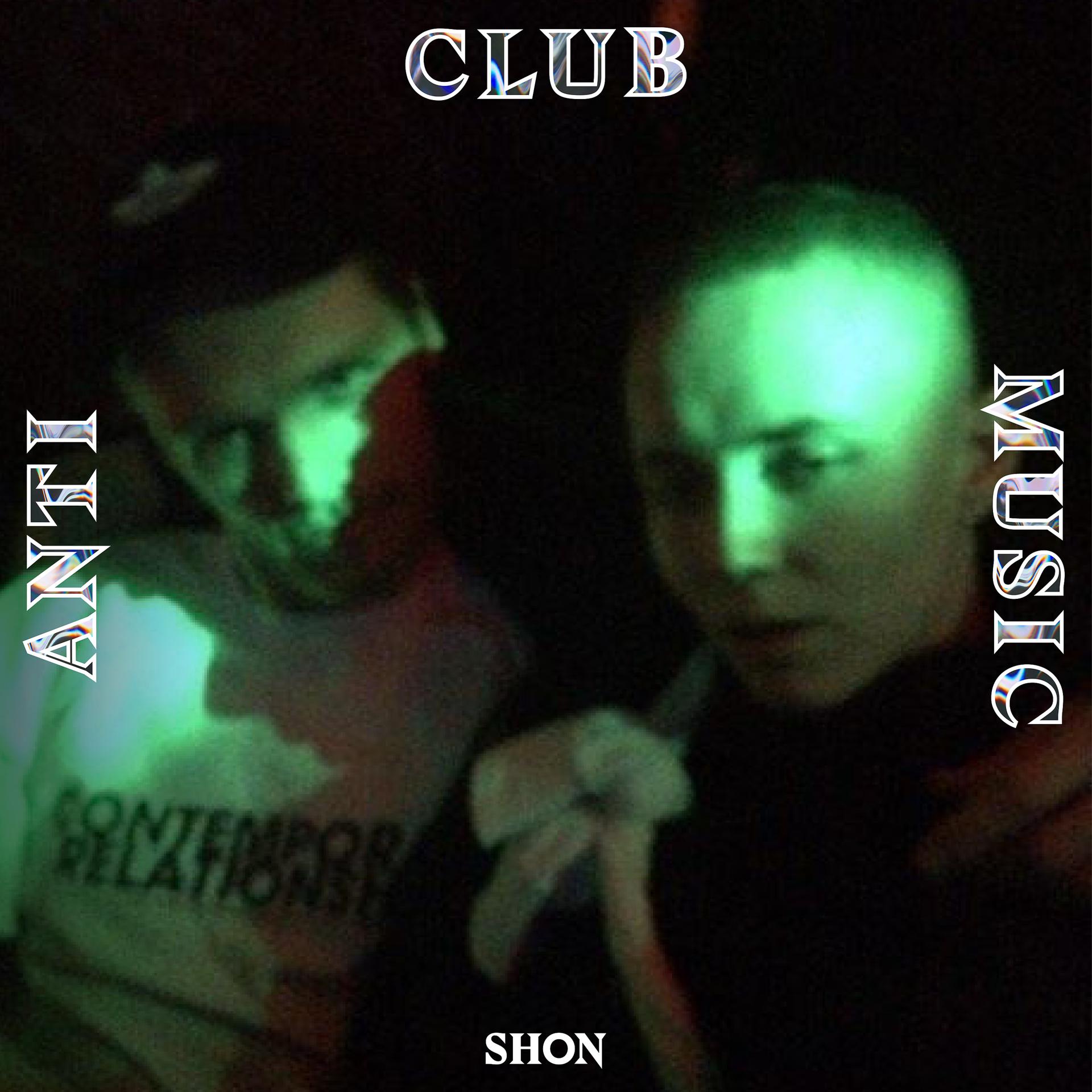 Постер альбома Anti Club Music