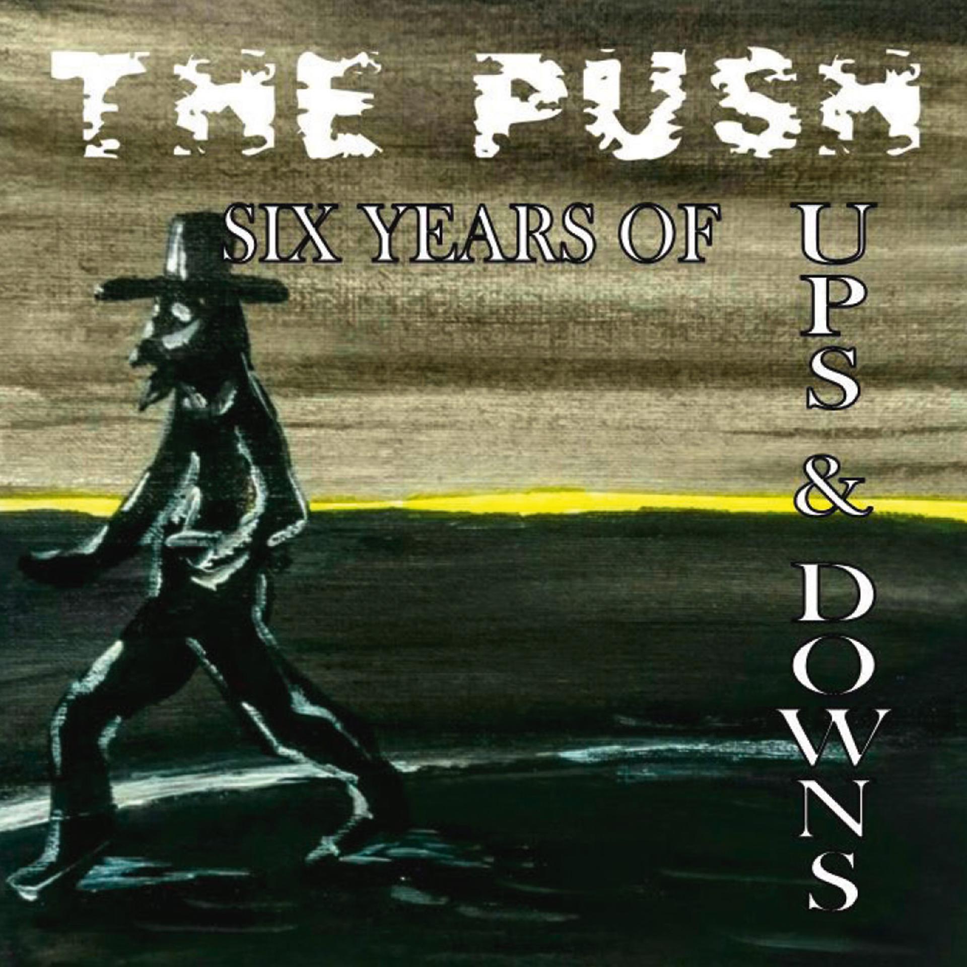 Постер альбома Six Years of Ups & Downs