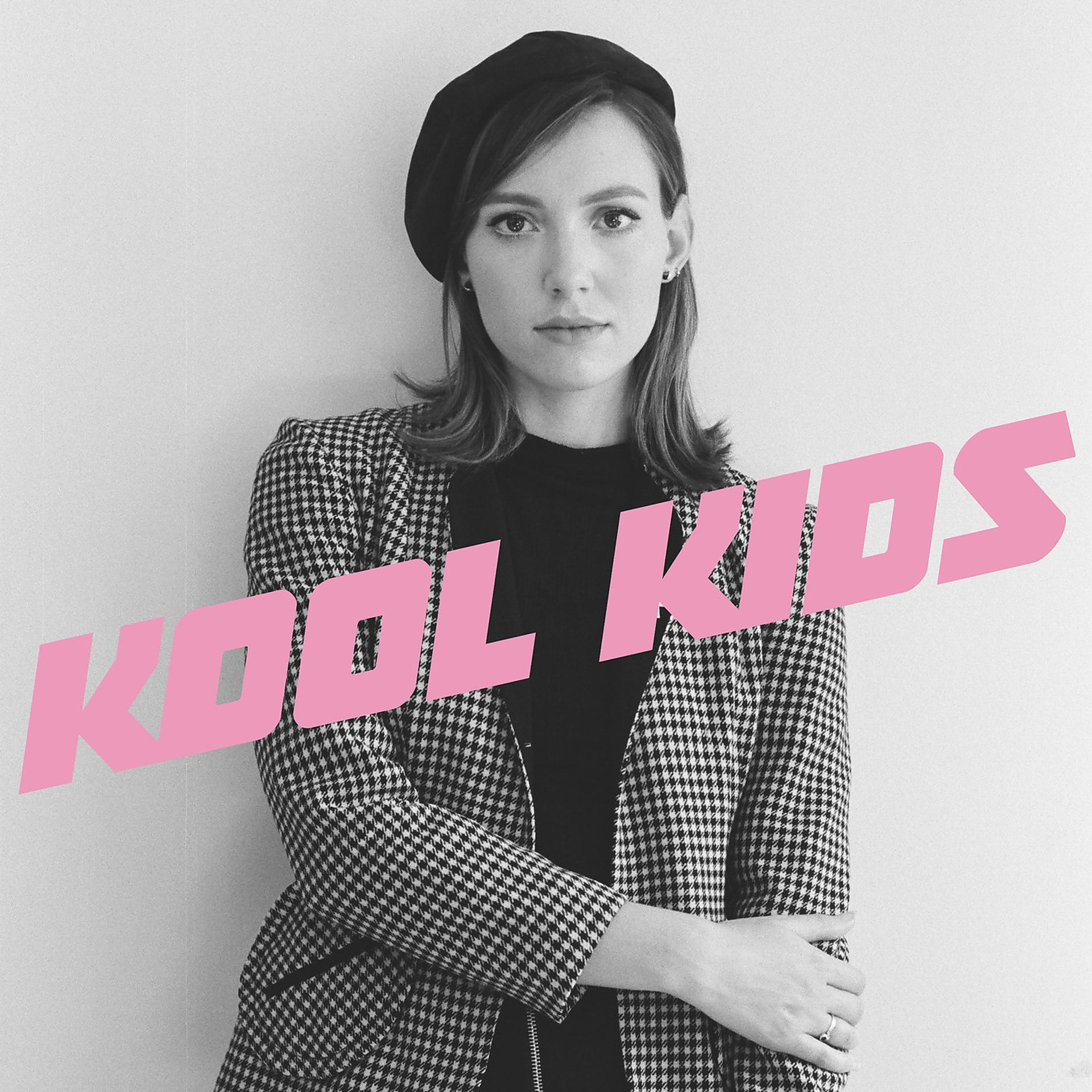 Постер альбома Kool Kids