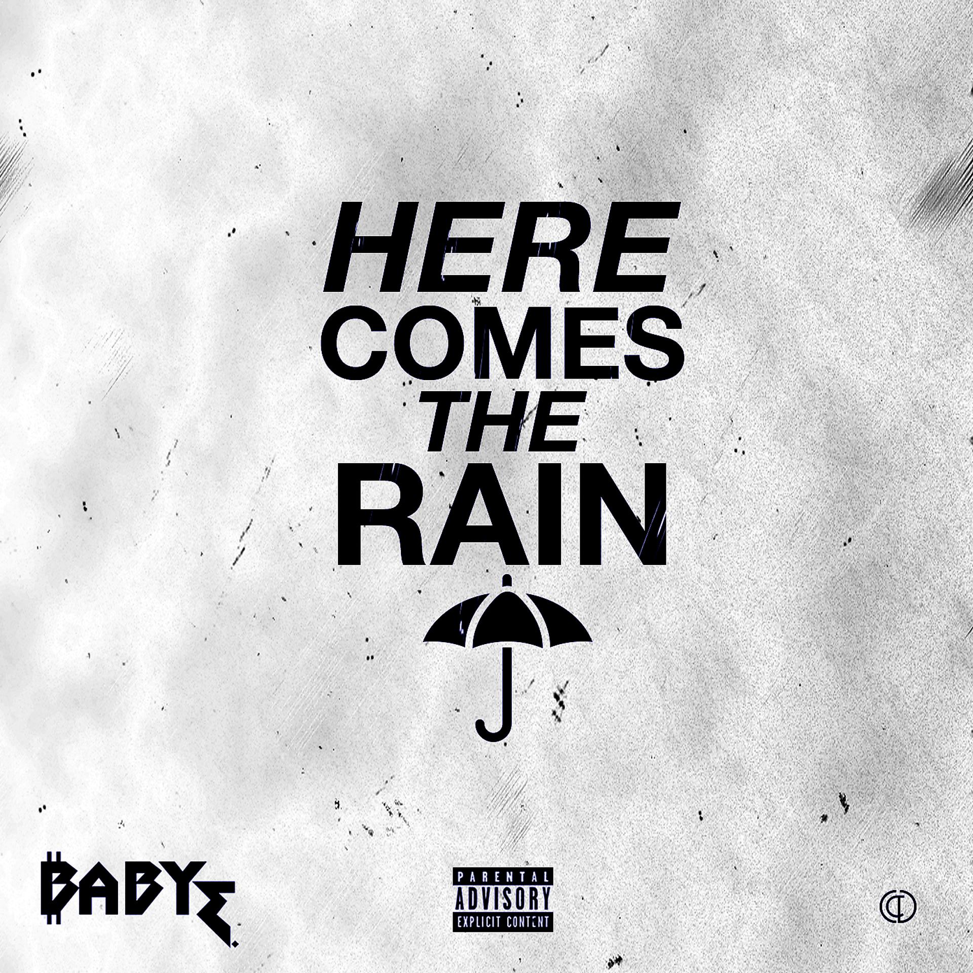 Постер альбома Here Comes The Rain