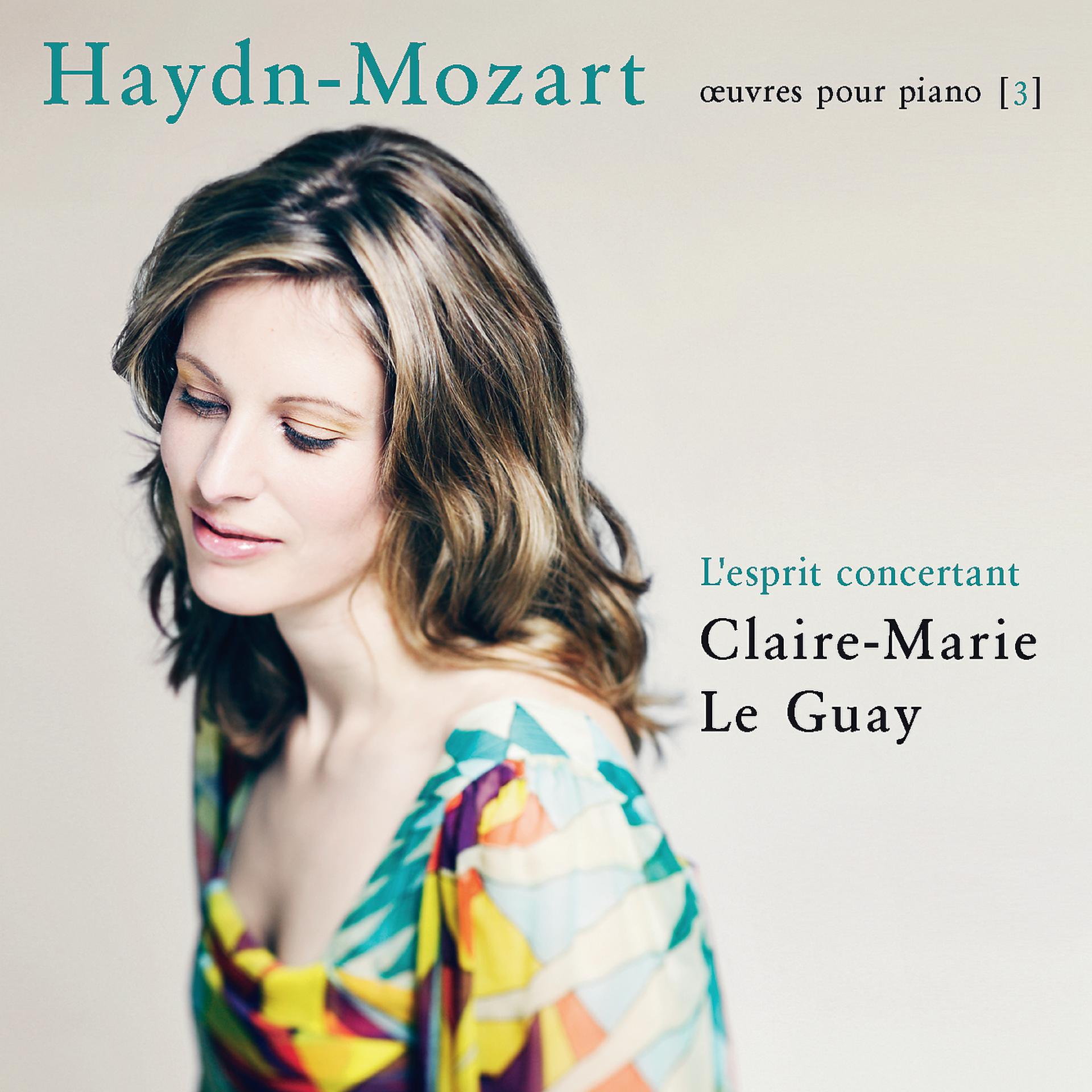 Постер альбома Haydn-Mozart: L'esprit concertant (Œuvres pour piano 3)
