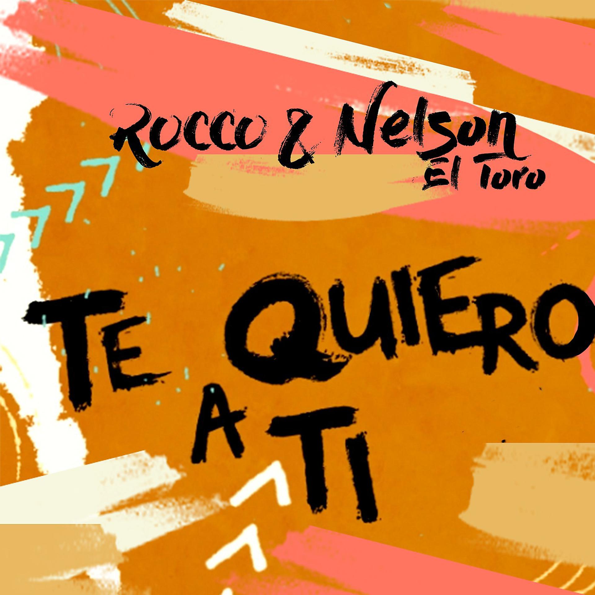 Постер альбома Te Quiero a Ti (feat. Nelson el Toro)